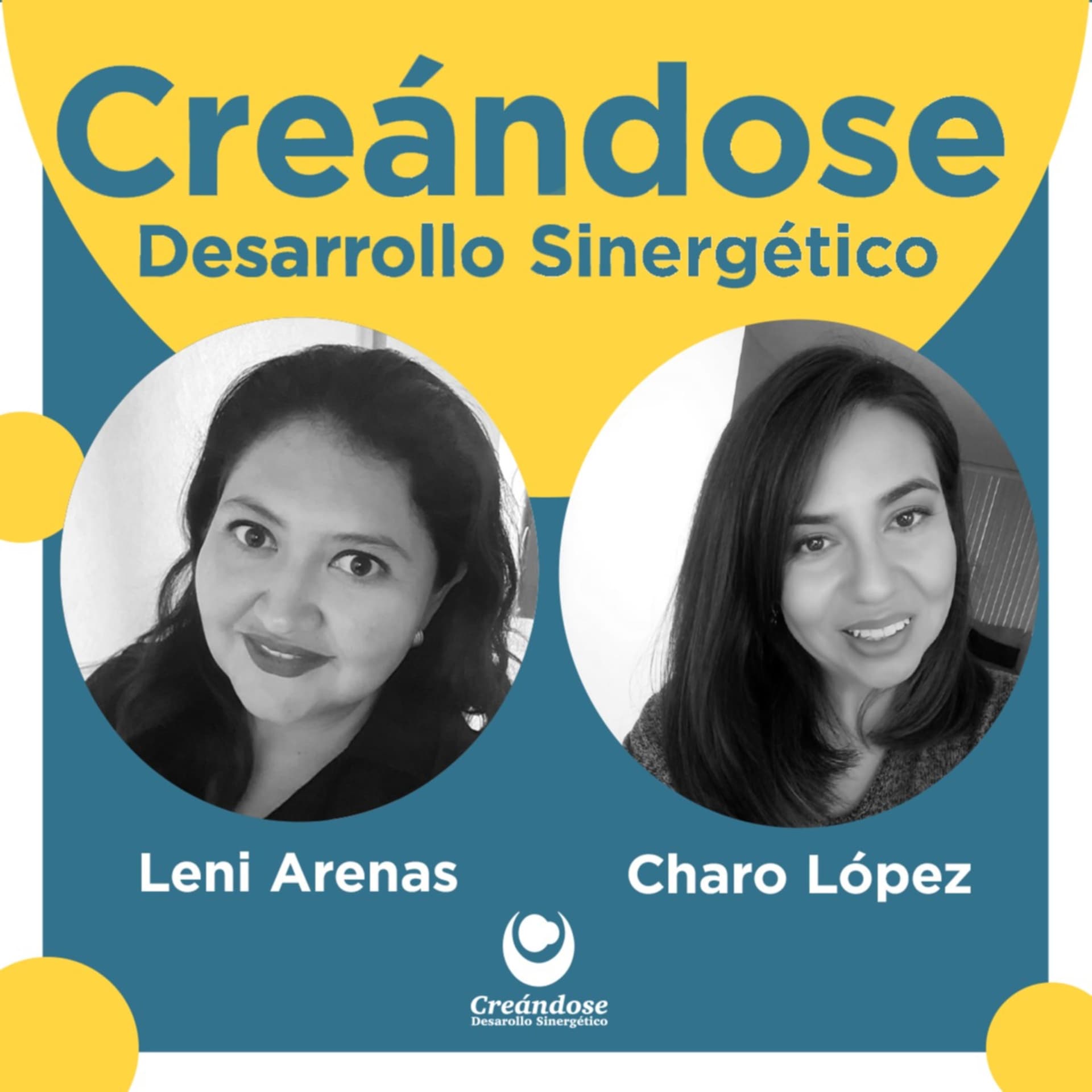 Creándose: Desarrollo Sinérgetico - Podcasts