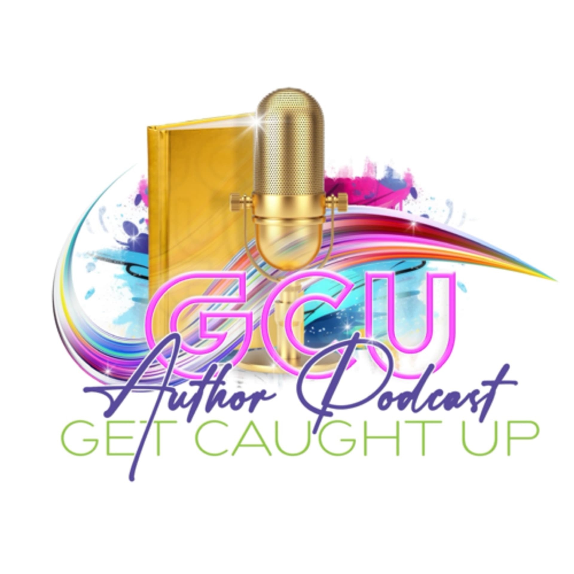 Get Caught UP Podcast - Podcasts