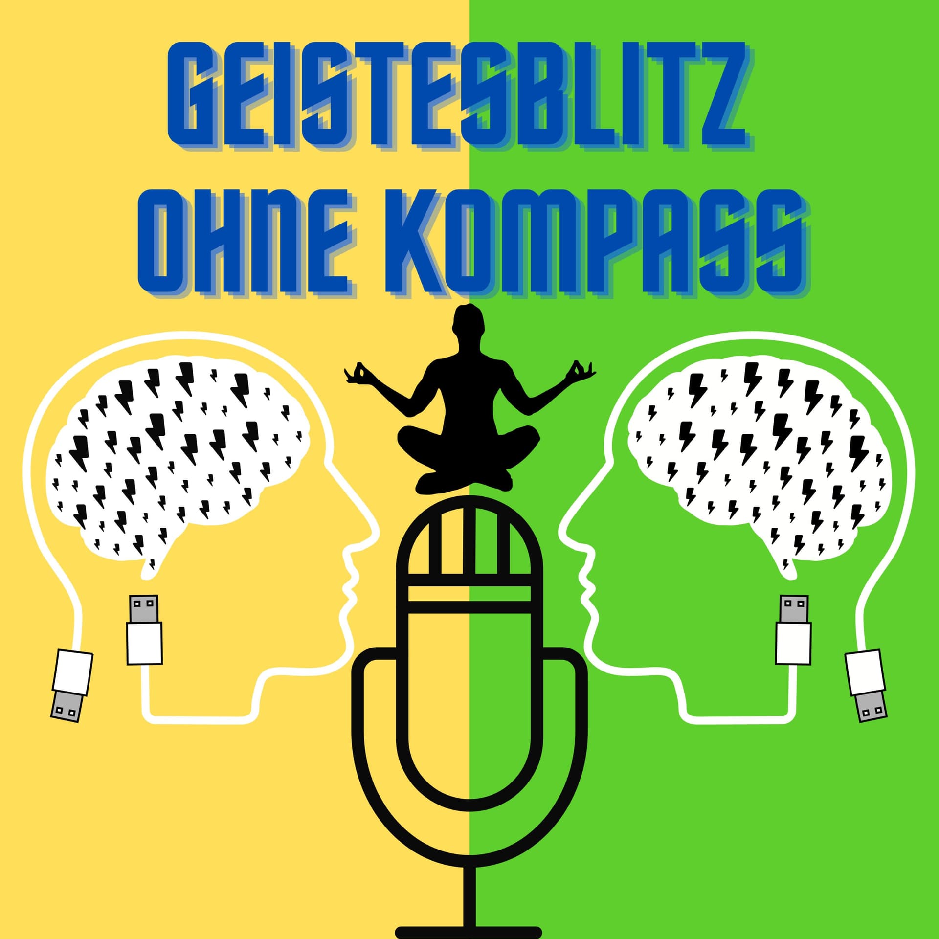 Geistesblitz ohne Kompass - Podcasts