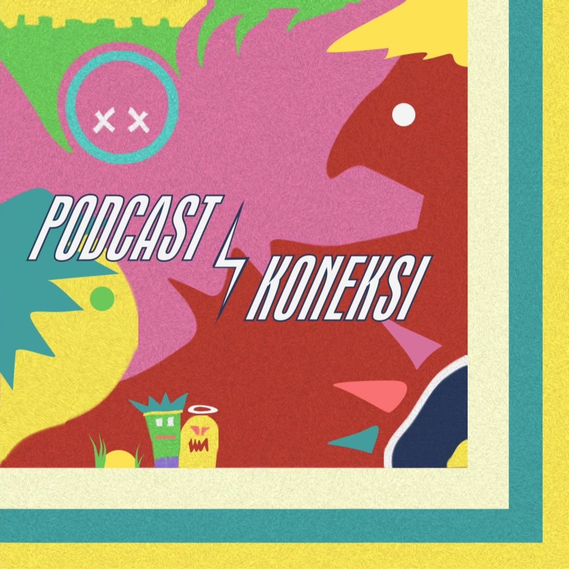 Podcast Koneksi - Podcasts