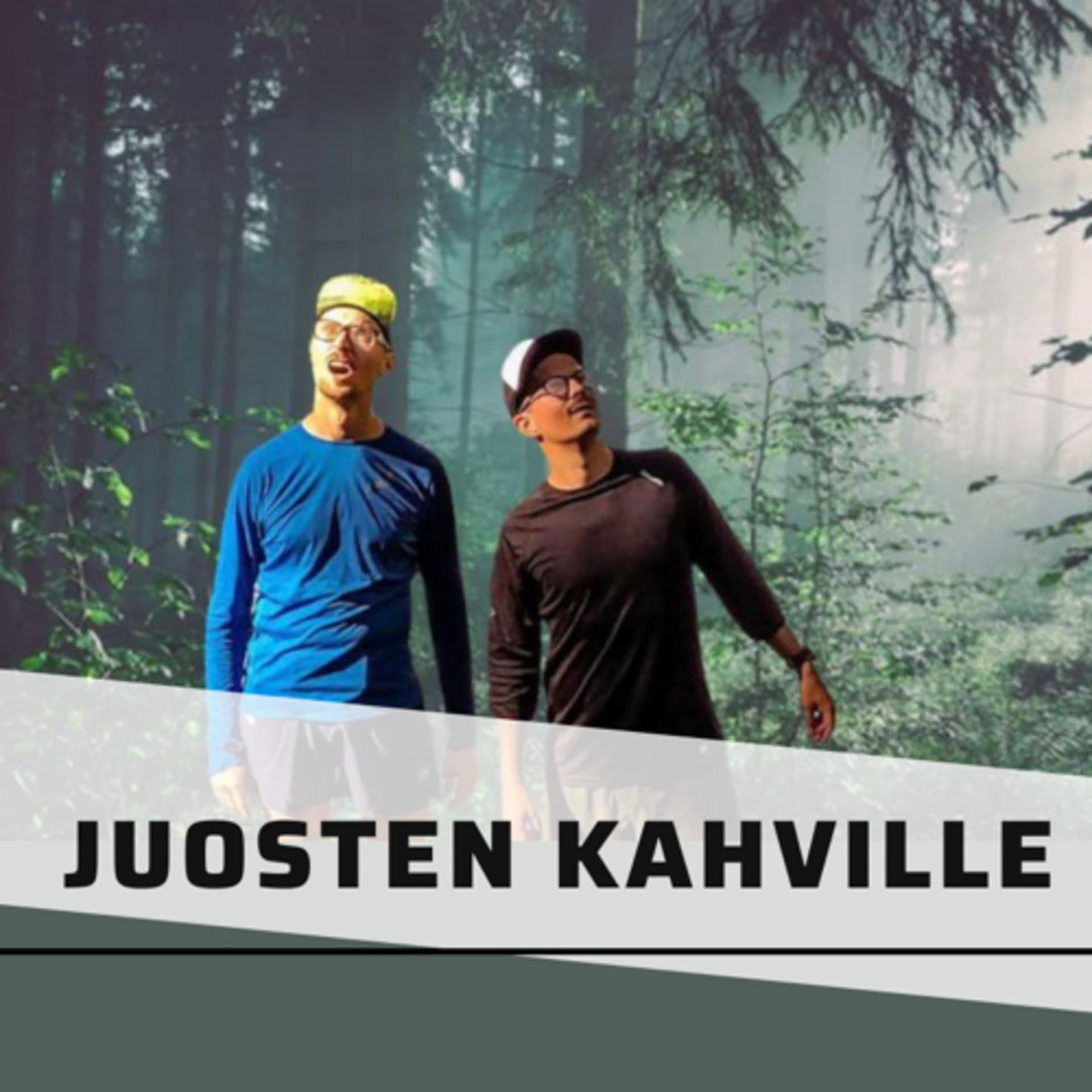 Juosten Kahville - Podcasts