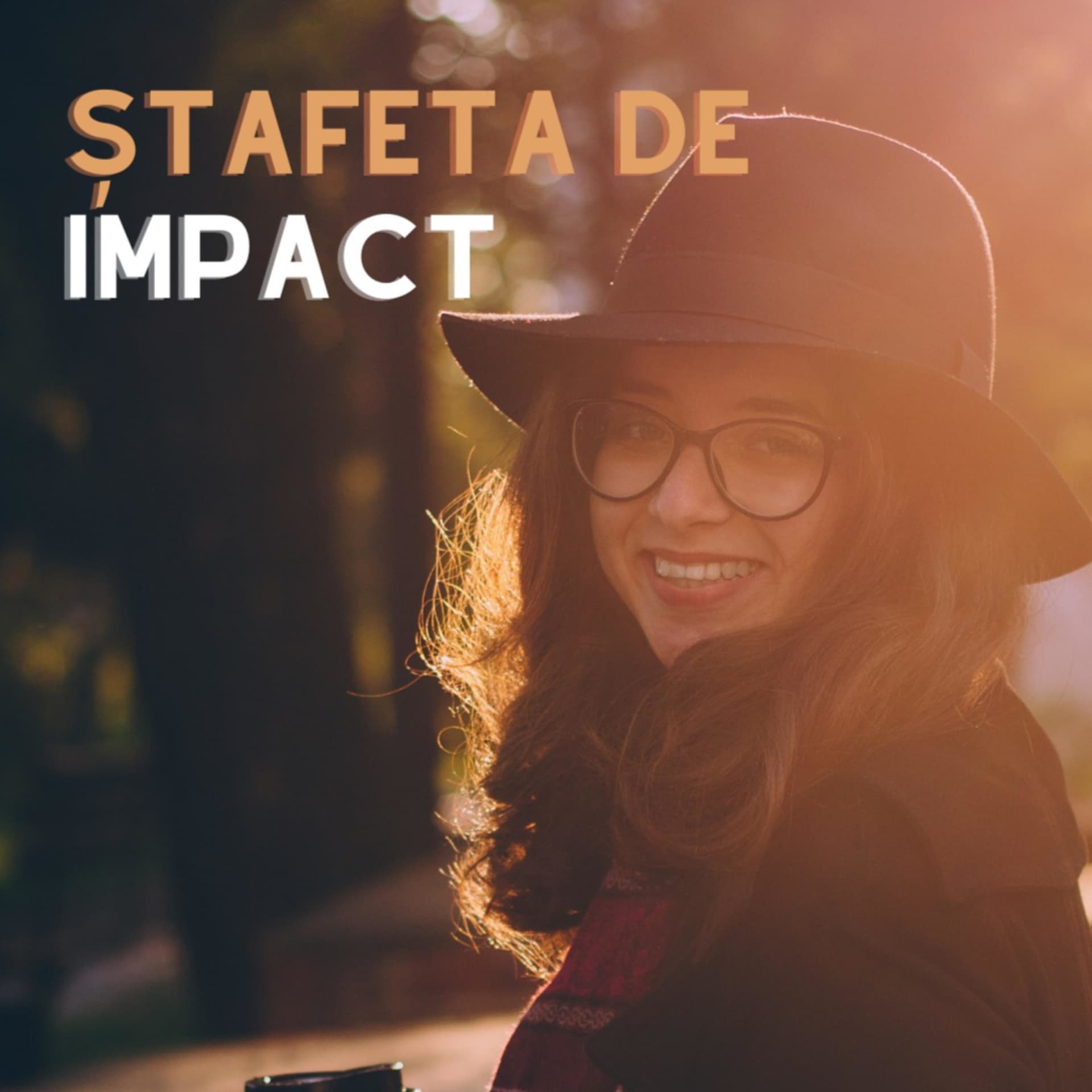 Ștafeta de Impact - Podcasts