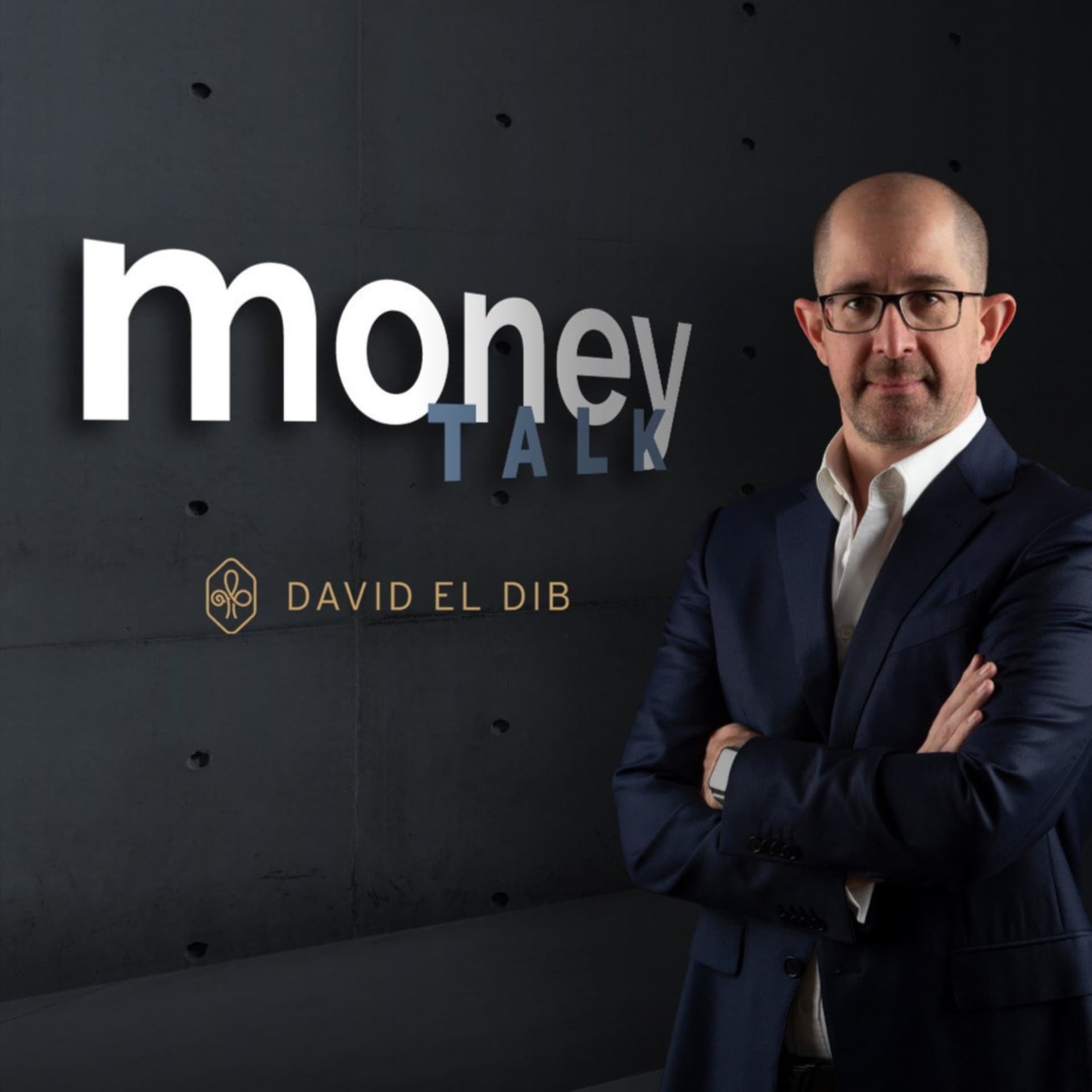 Money Talk mit David El Dib - Podcasts