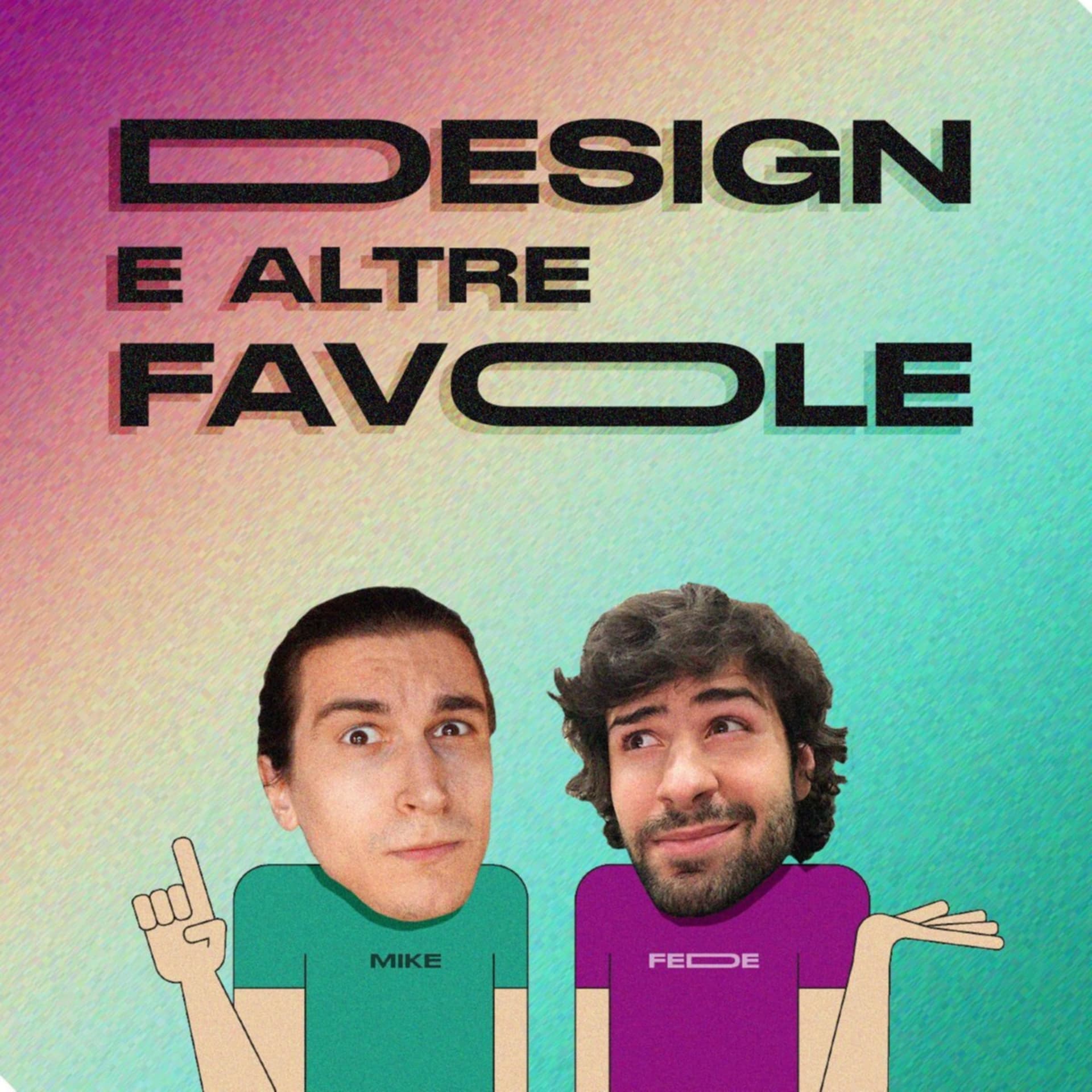 Design e altre favole - Podcasts