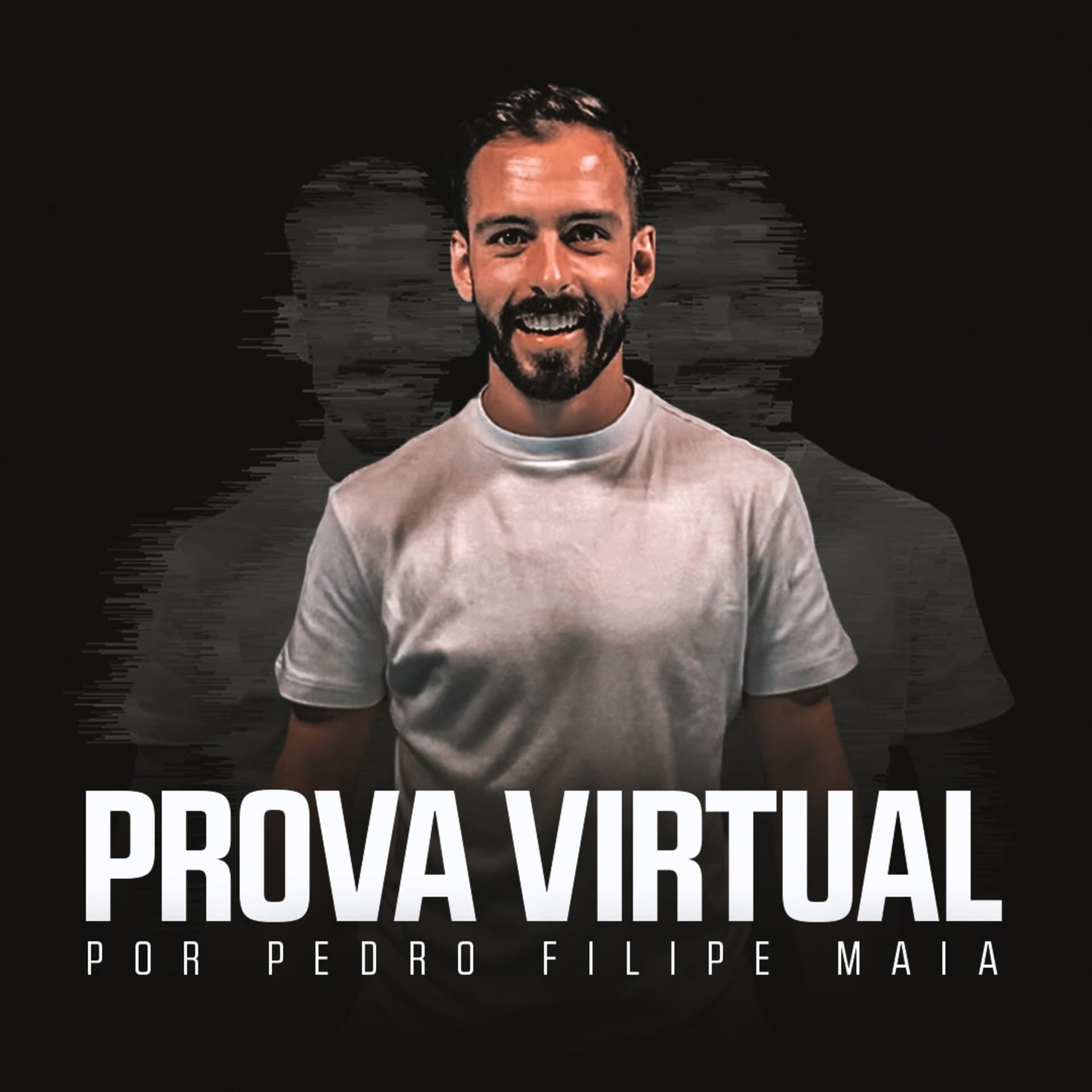 Prova Virtual por Pedro Filipe Maia - Podcasts