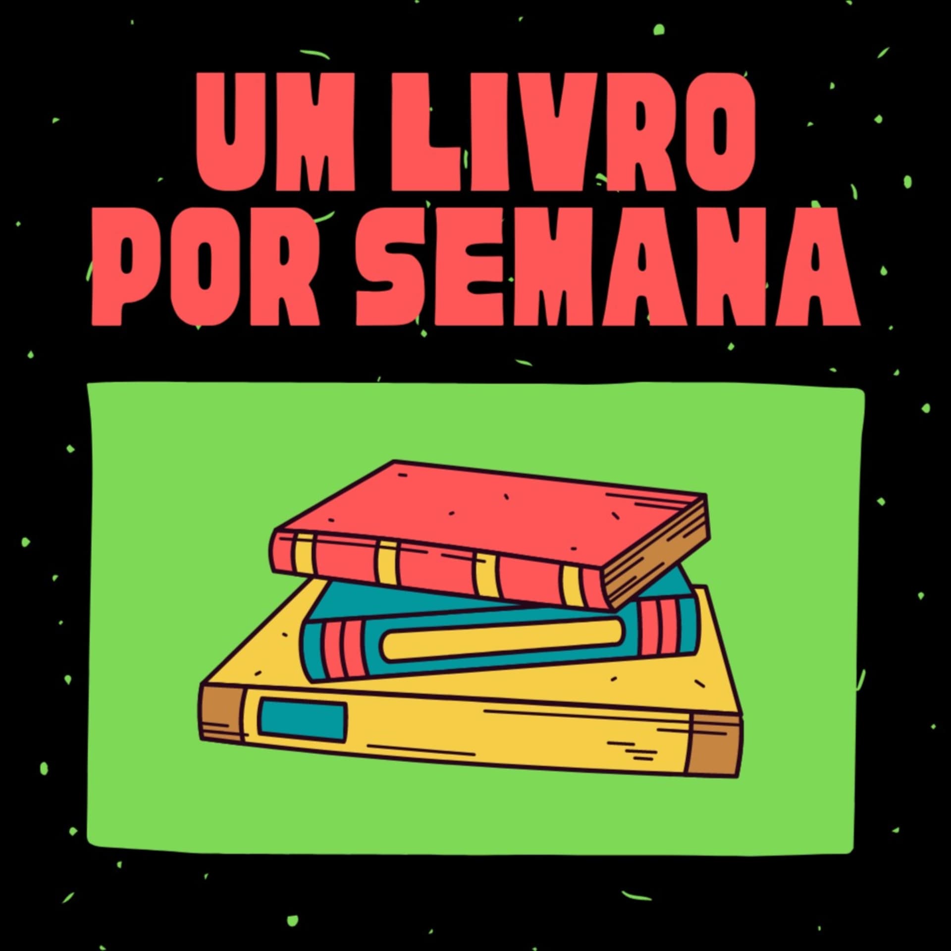 Um Livro Por Semana - Podcasts