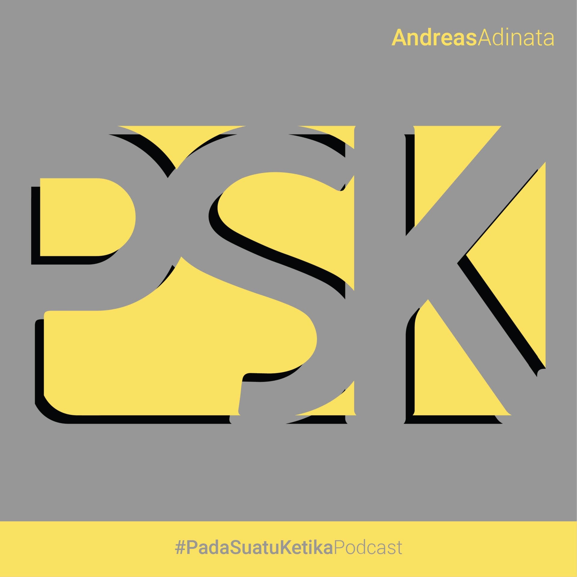 PSK (Pada Suatu Ketika) - Podcasts