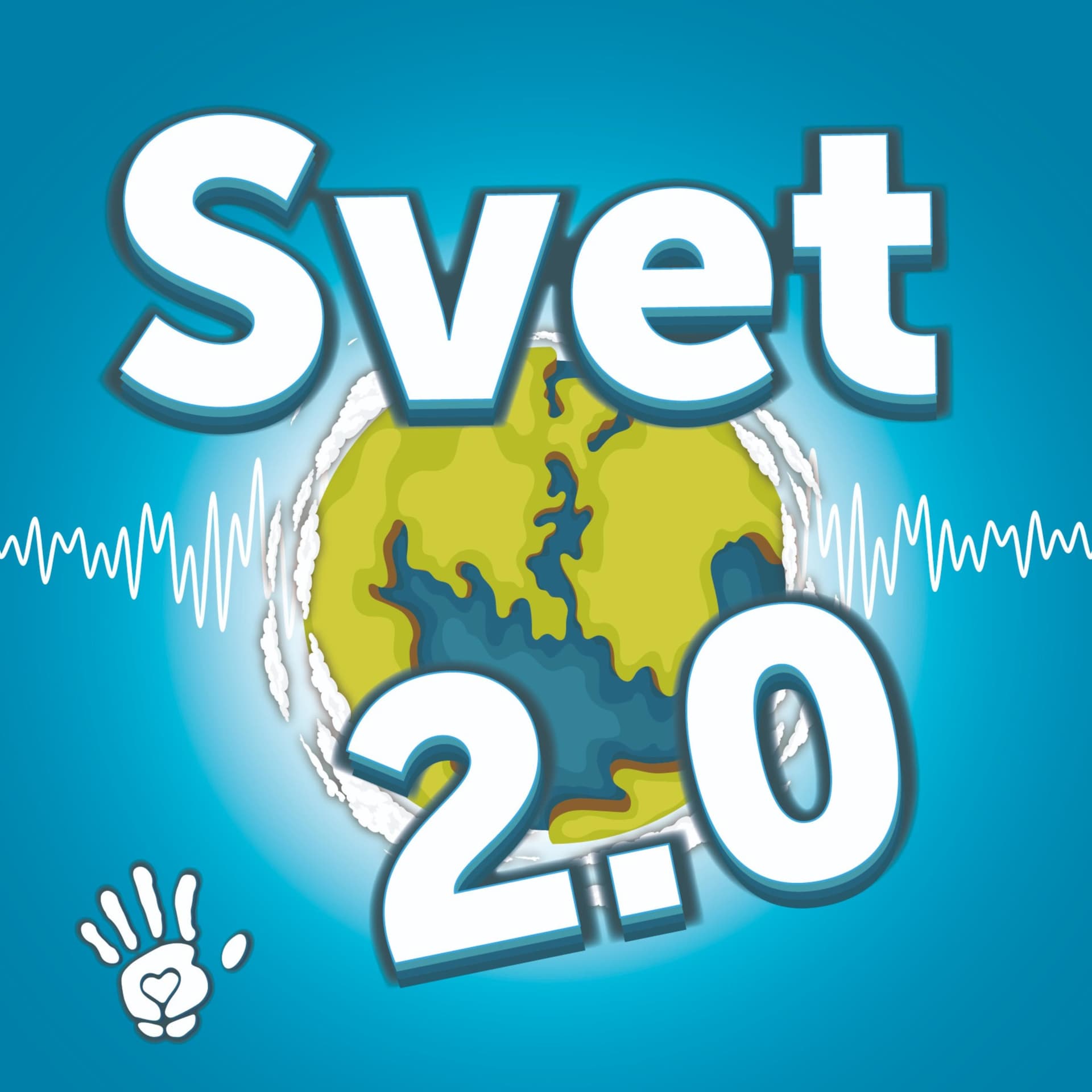 Svet 2.0 - Podcasts
