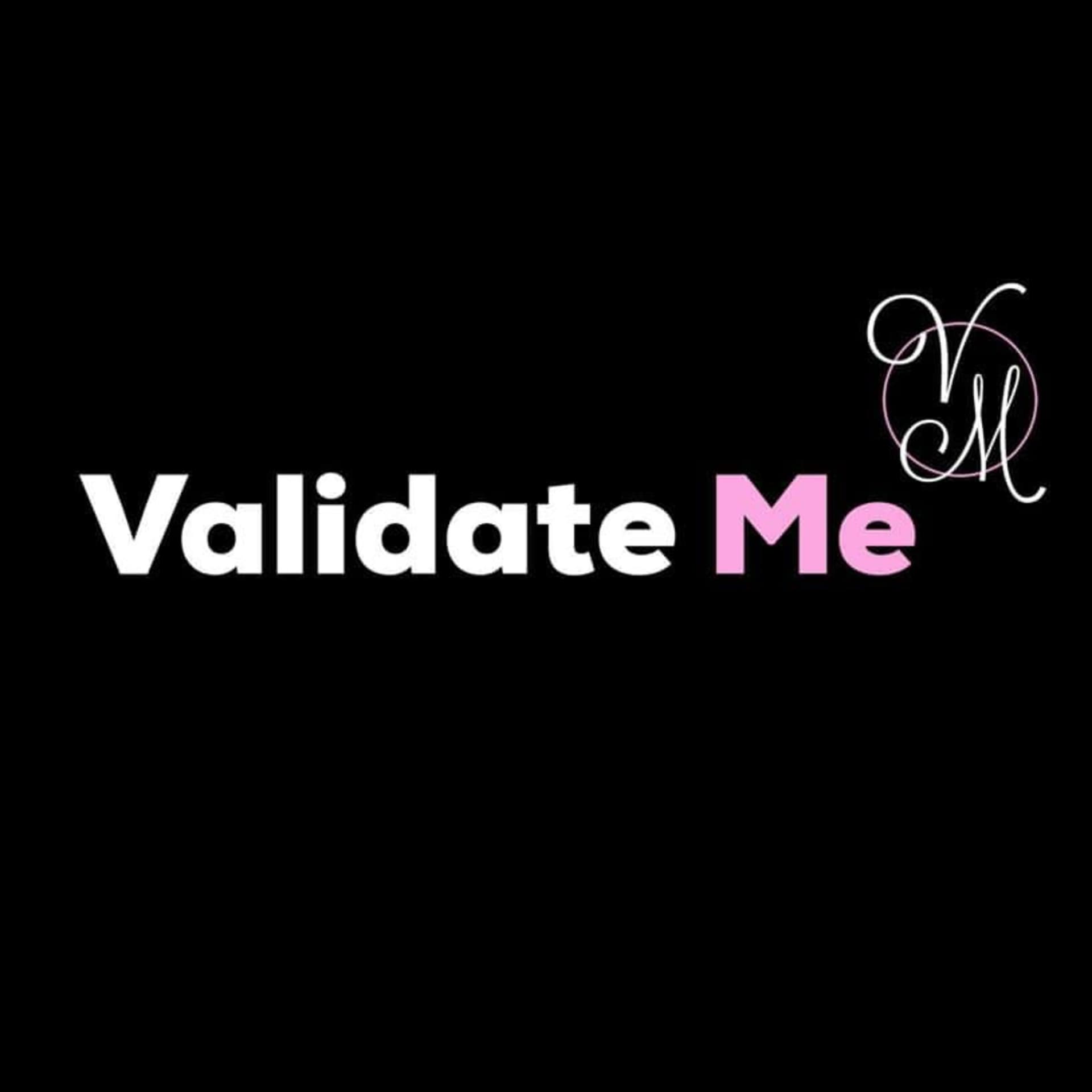 Validate Me - Podcasts