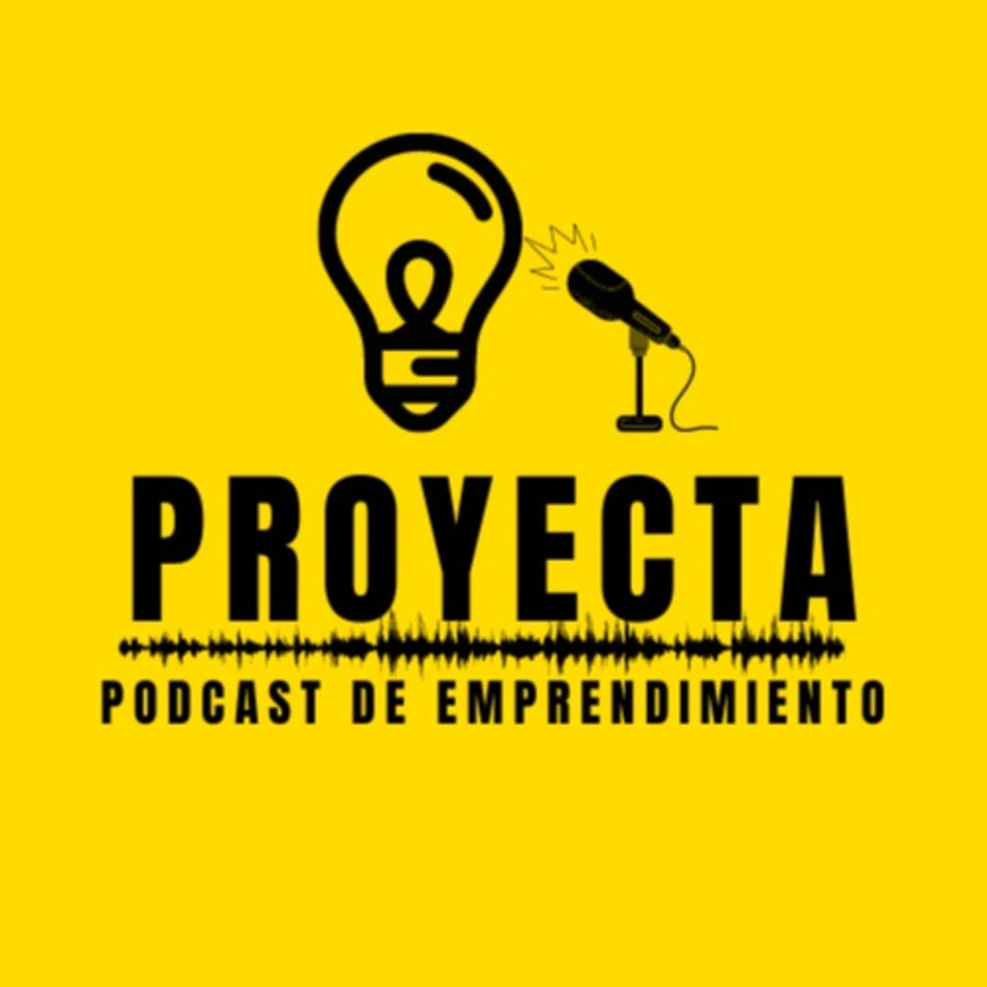 Proyecta podcast de emprendimiento - Podcasts