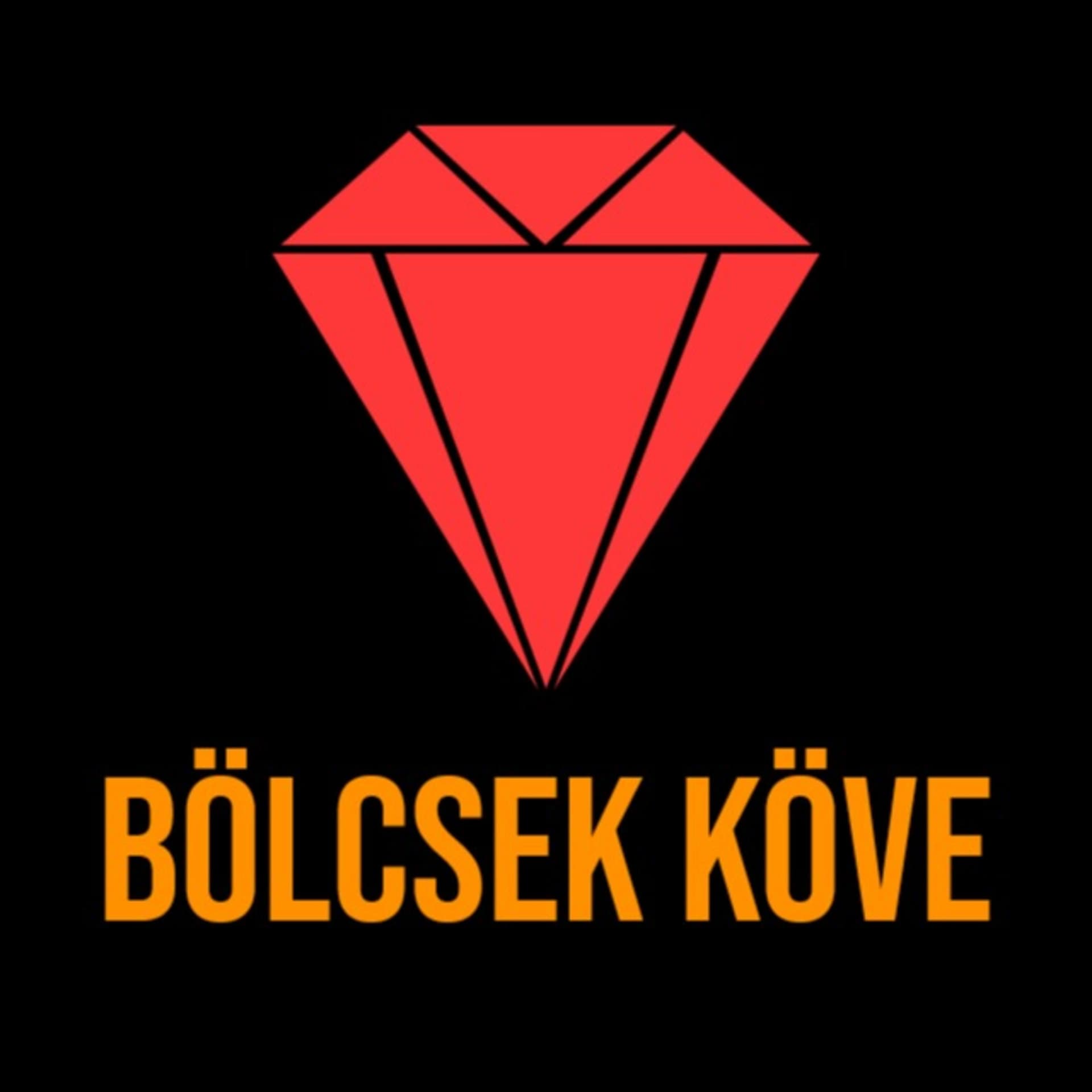 BÖLCSEK KÖVE - Podcasts