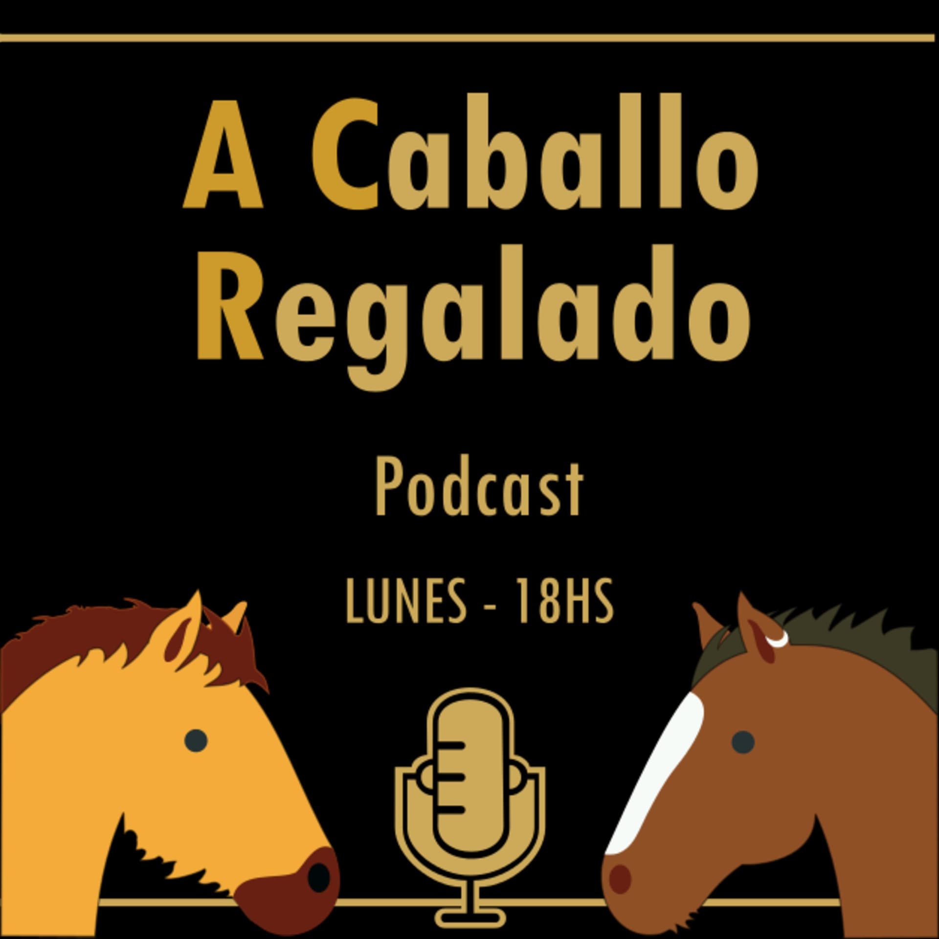 A caballo regalado - Podcasts