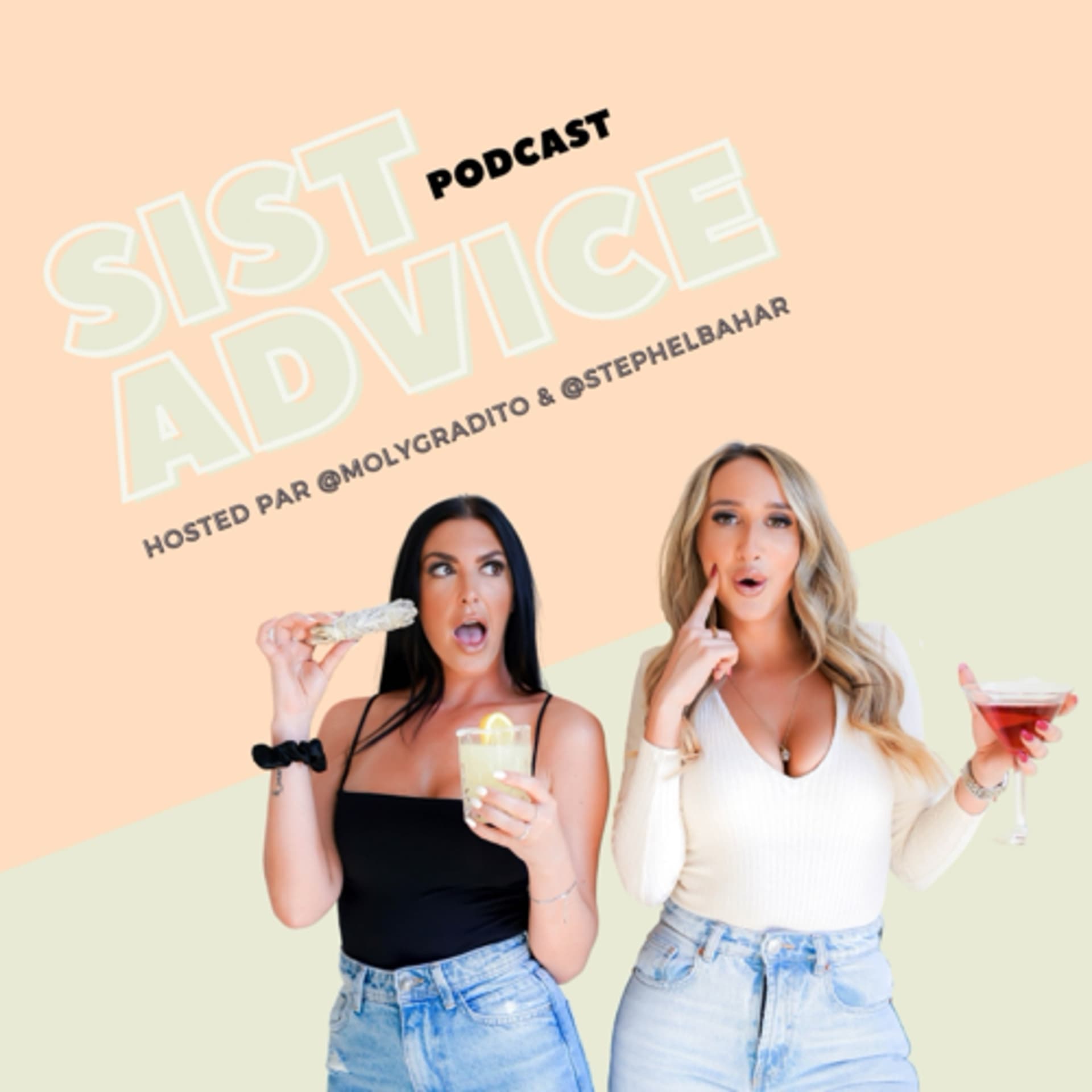 Sist Advice - Podcasts
