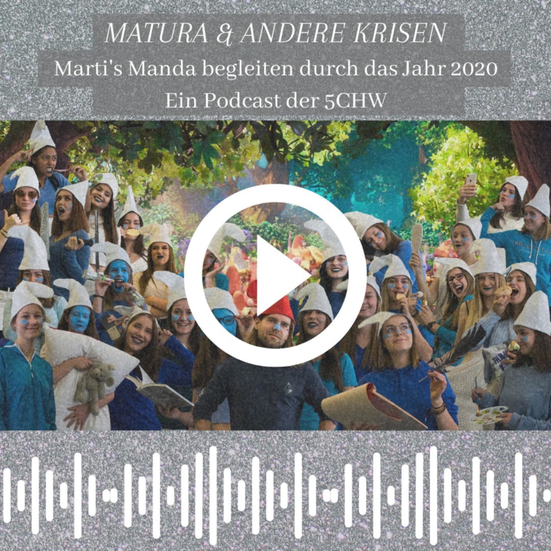 Matura und andere Krisen: - Podcasts