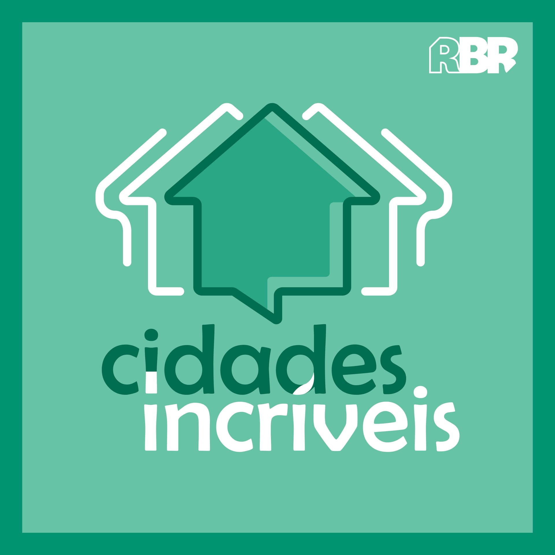 Cidades Incríveis - Podcasts