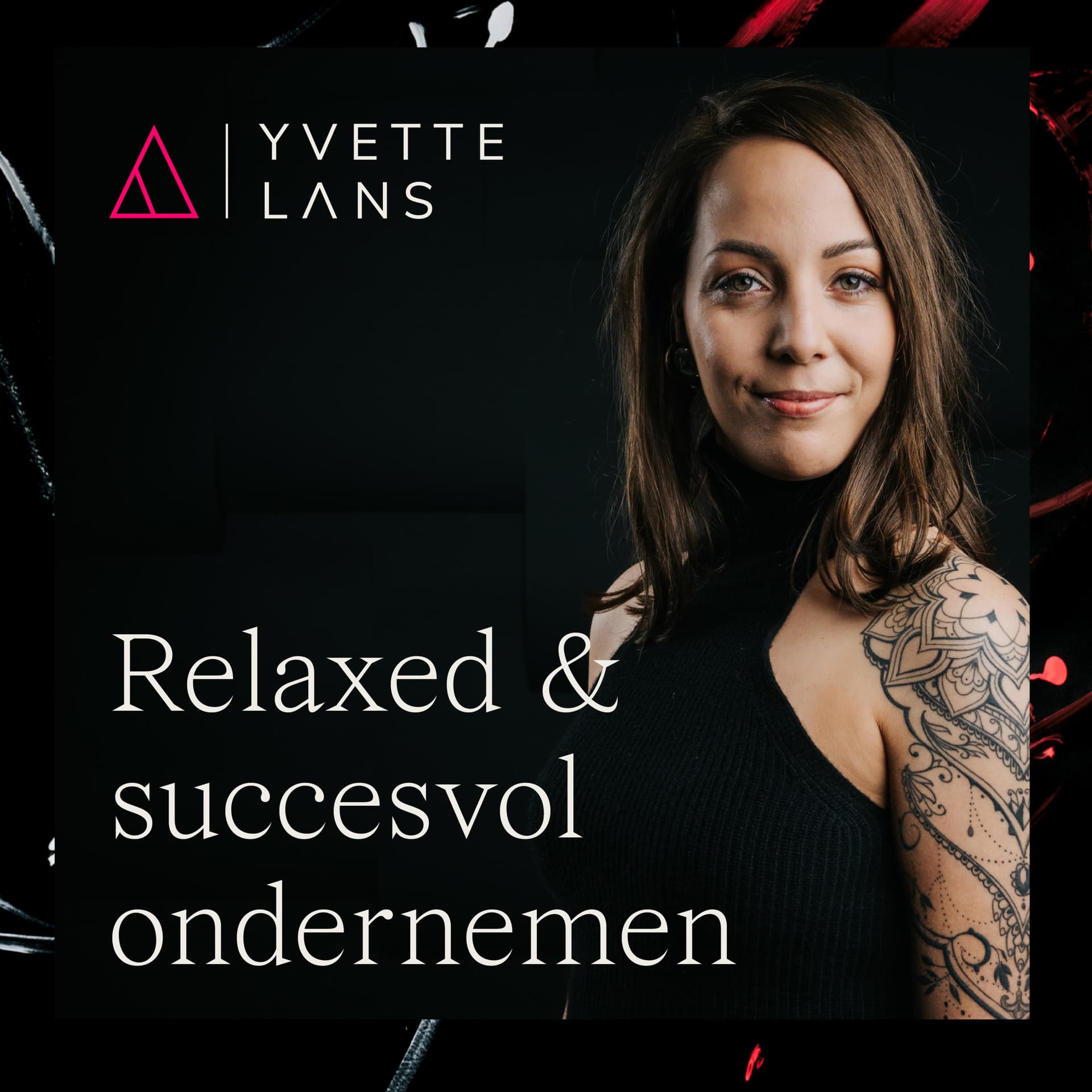 Relaxed & succesvol ondernemen podcast - Podcasts