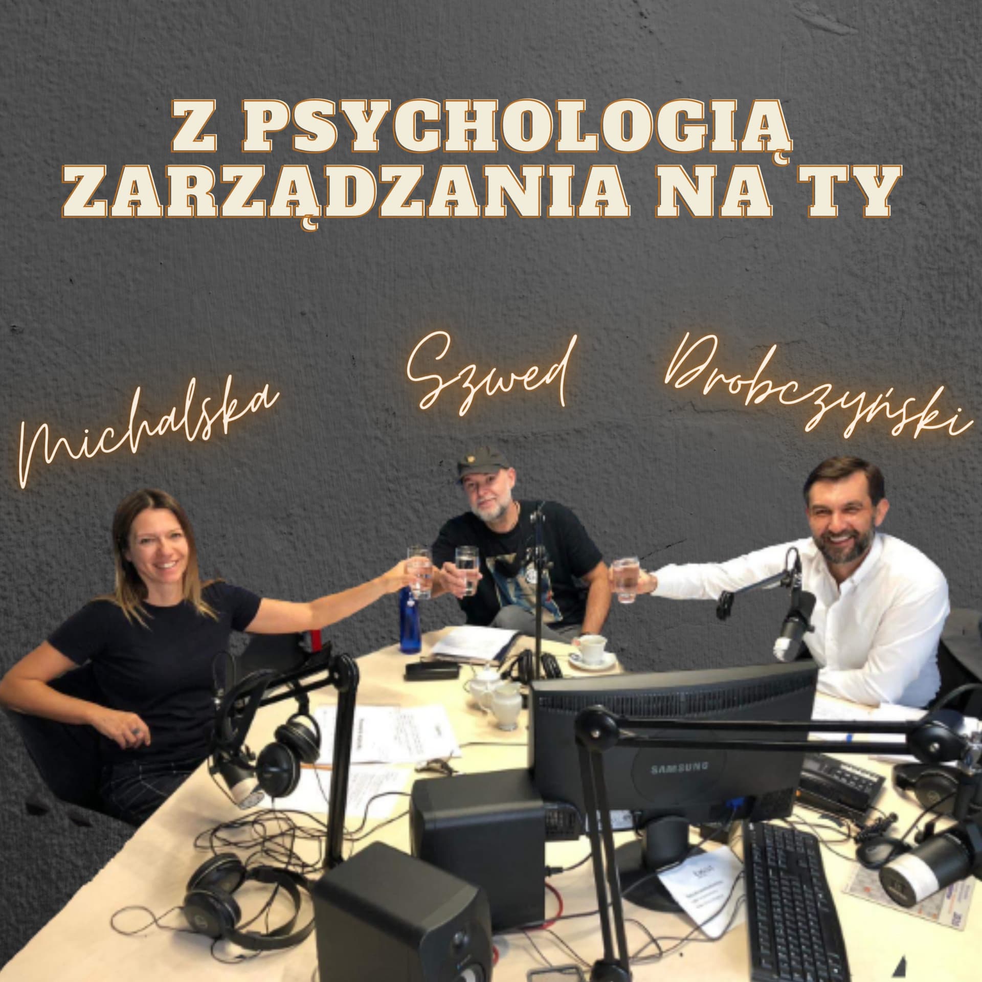 Z psychologią zarządzania na TY - Podcasts