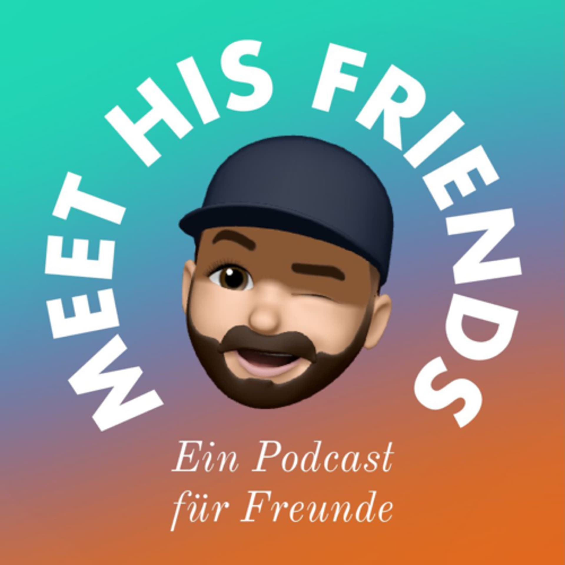Meet His Friends - Podcasts