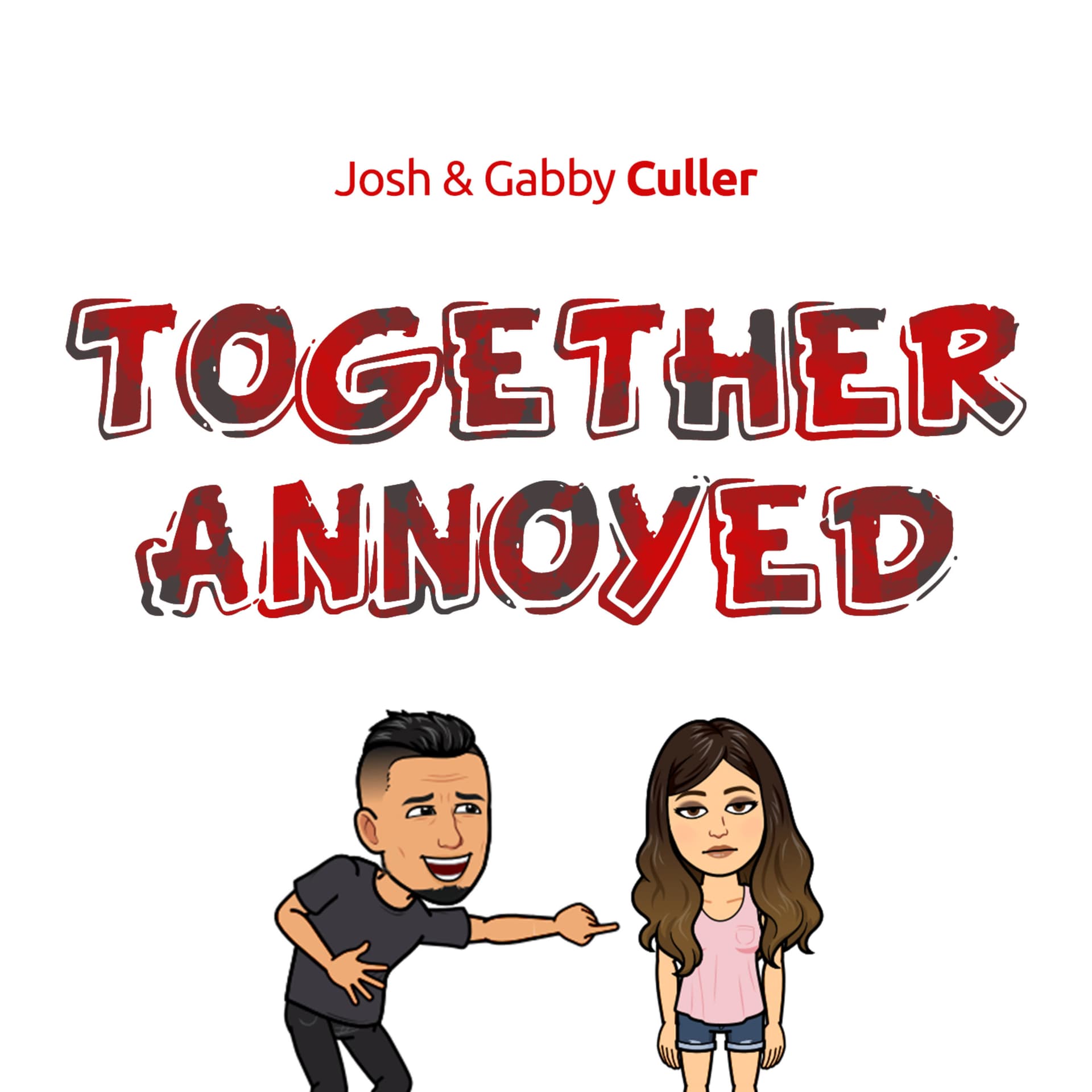 Together Annoyed - Podcasts