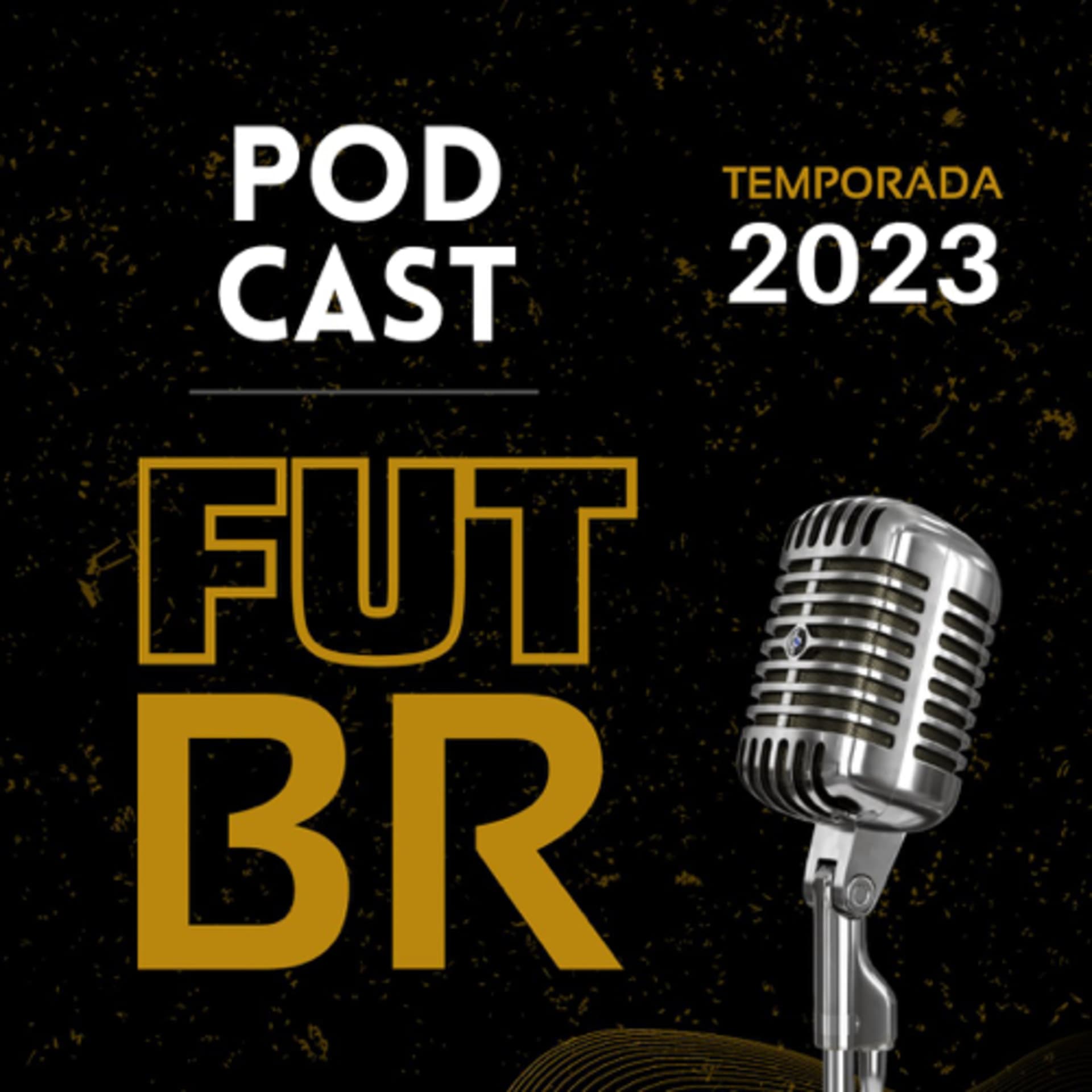 Podcast FutBr - 2023 - Podcasts