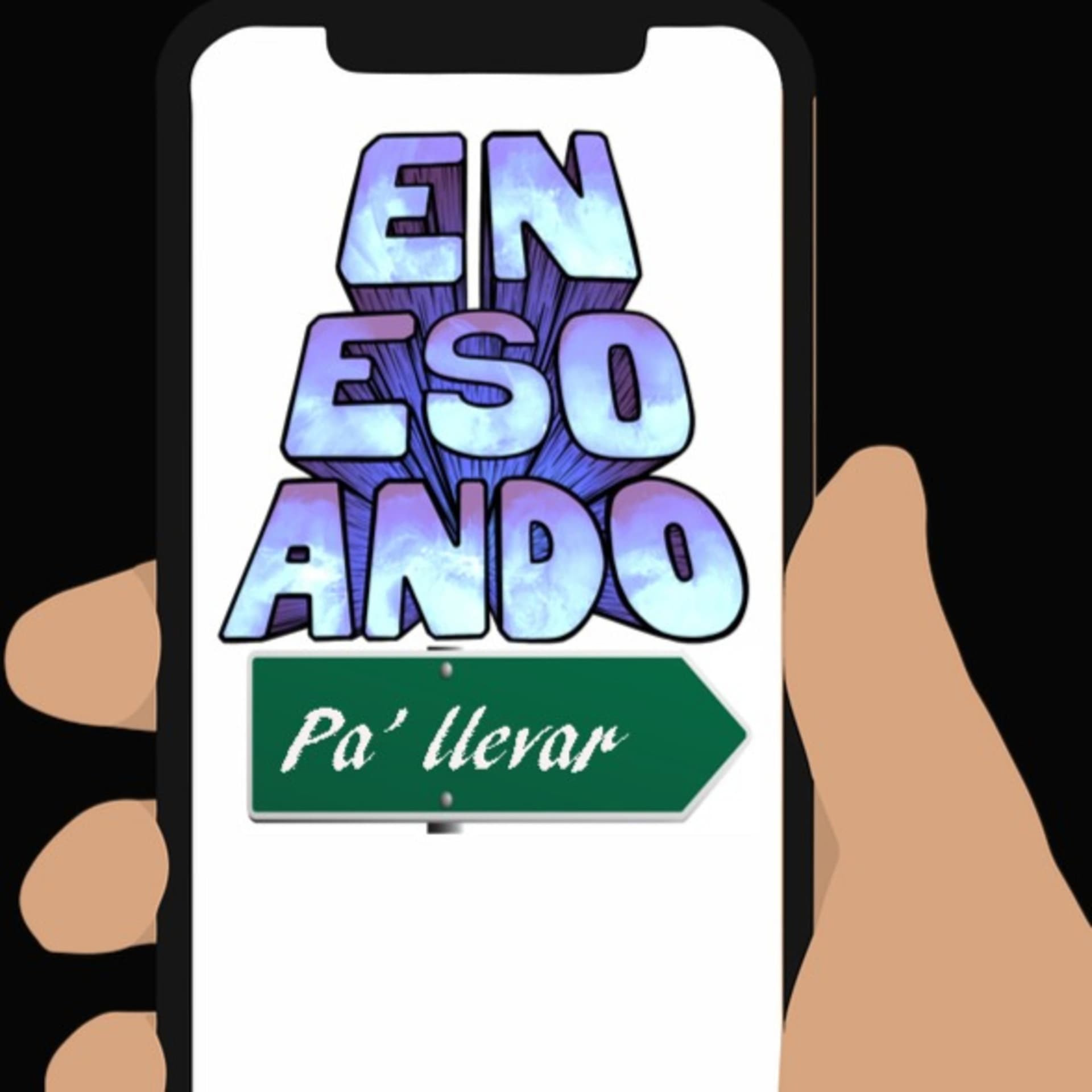 En Eso Ando Pa' llevar - Podcasts
