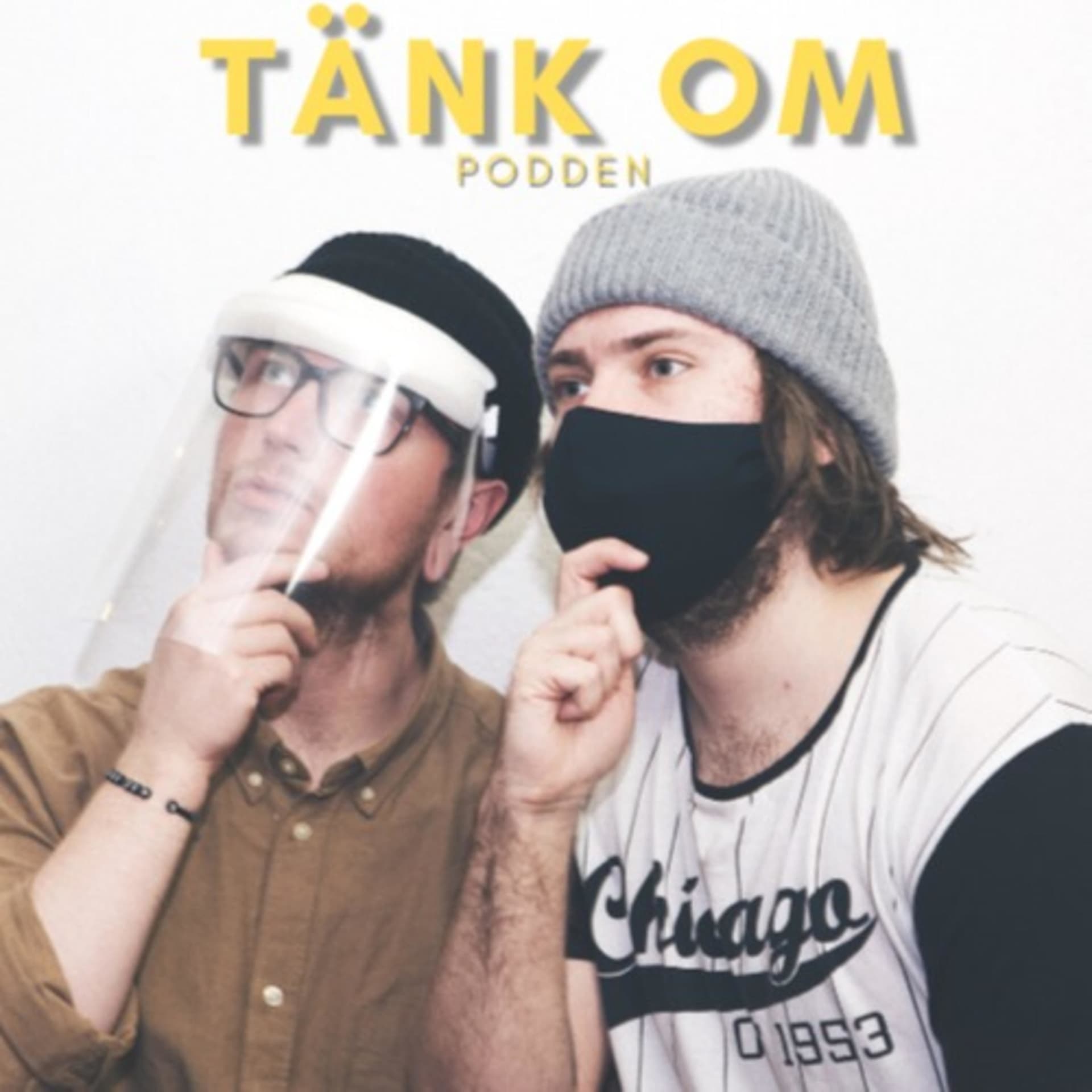 Tänk om podden - Podcasts