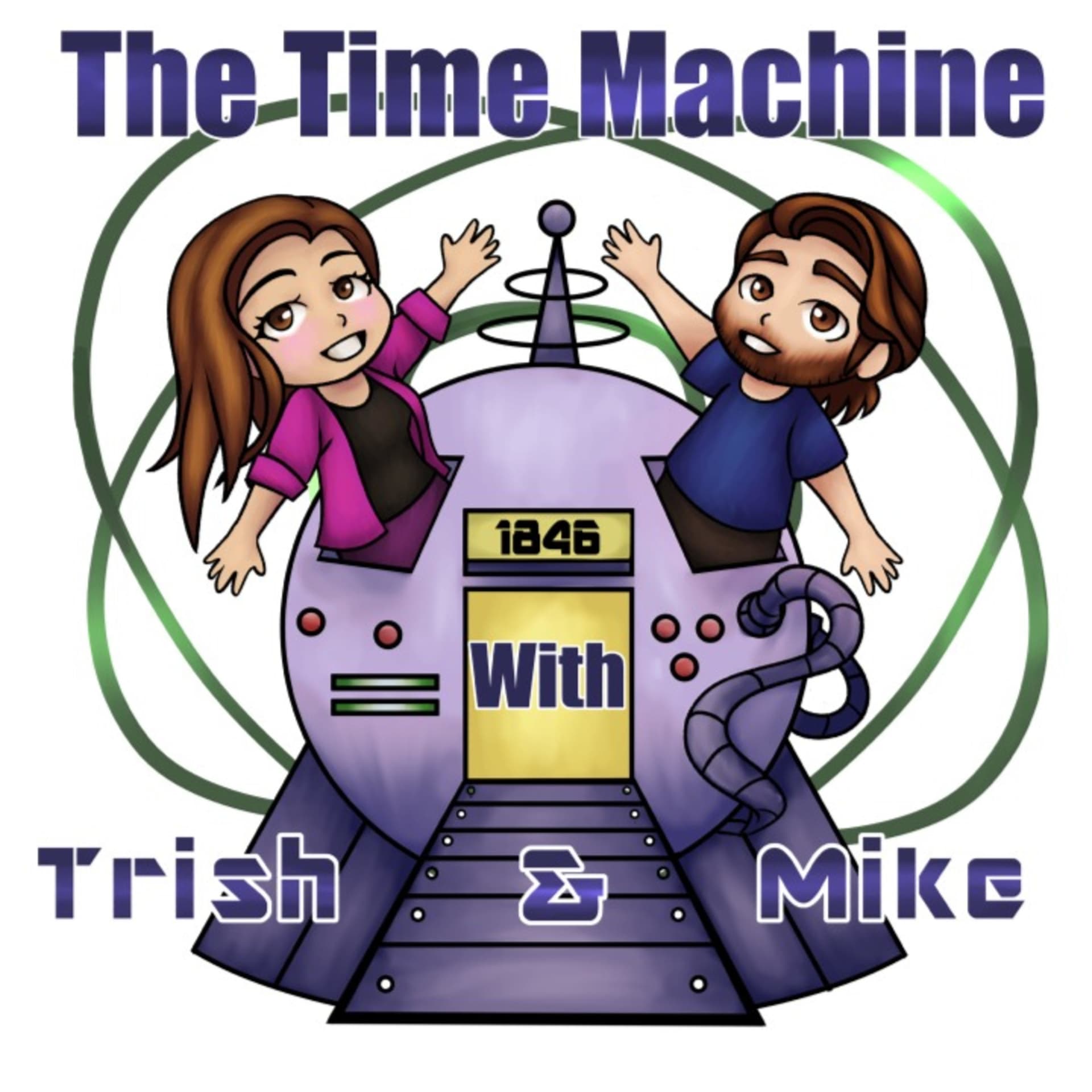 Time Machine with Trish and Mike - Podcasts