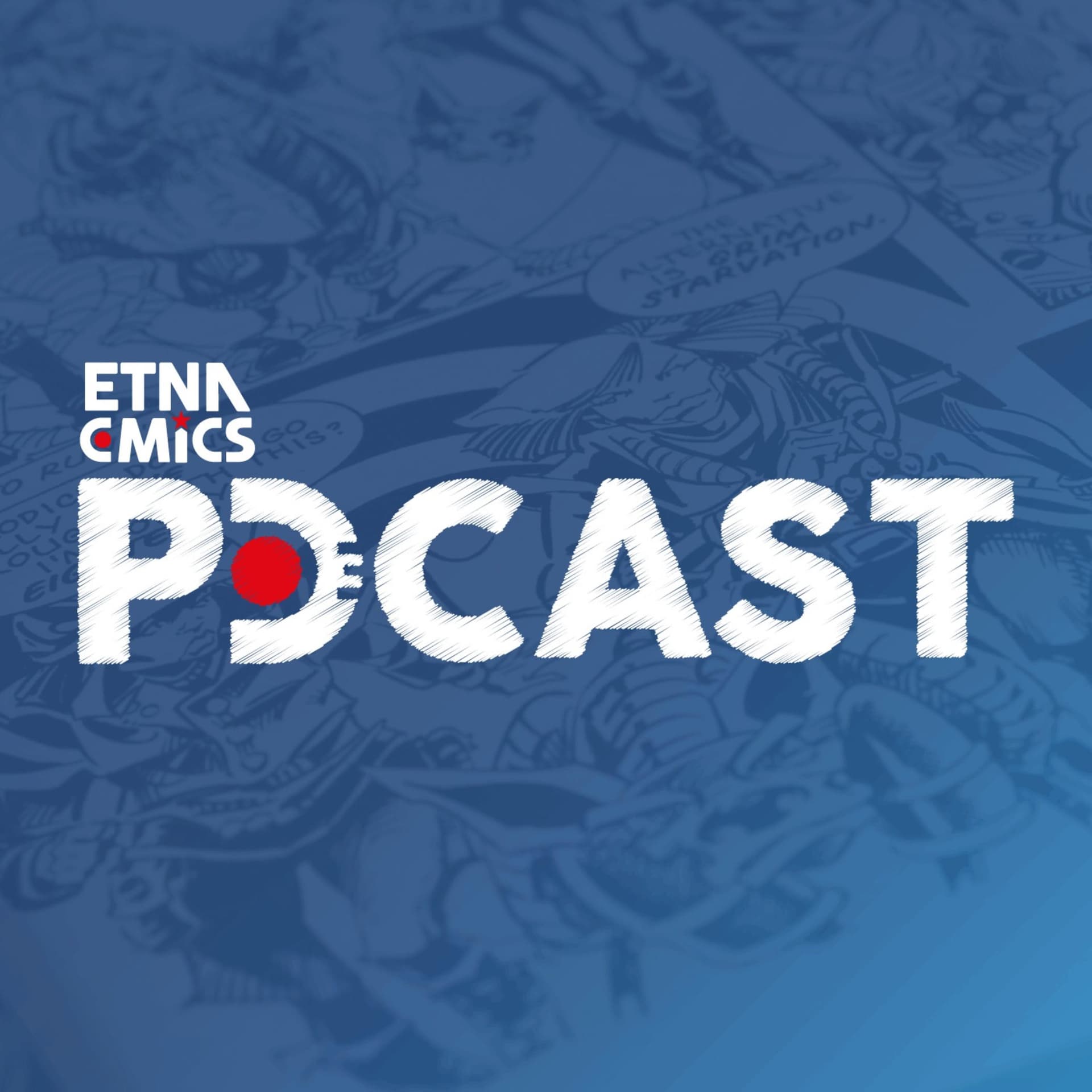 EtnaComics Podcast - Podcasts