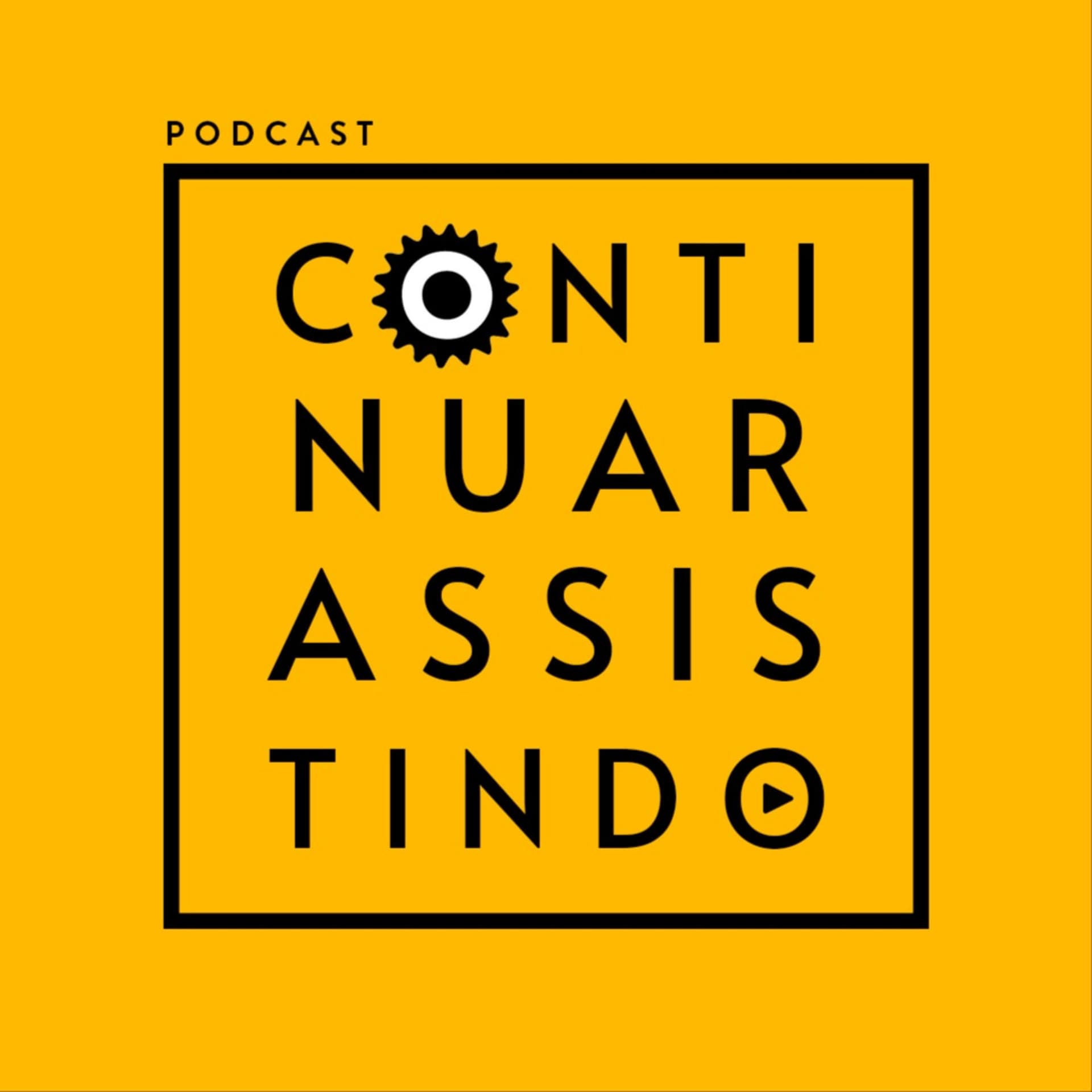 Continuar Assistindo - Podcasts
