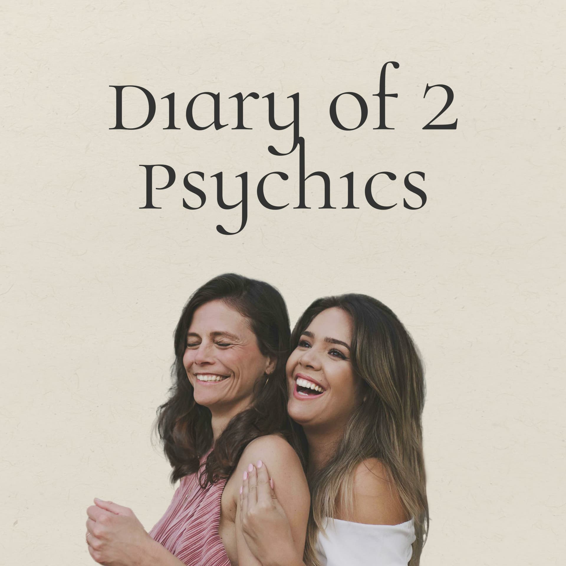 Diary of 2 Psychics - Podcasts