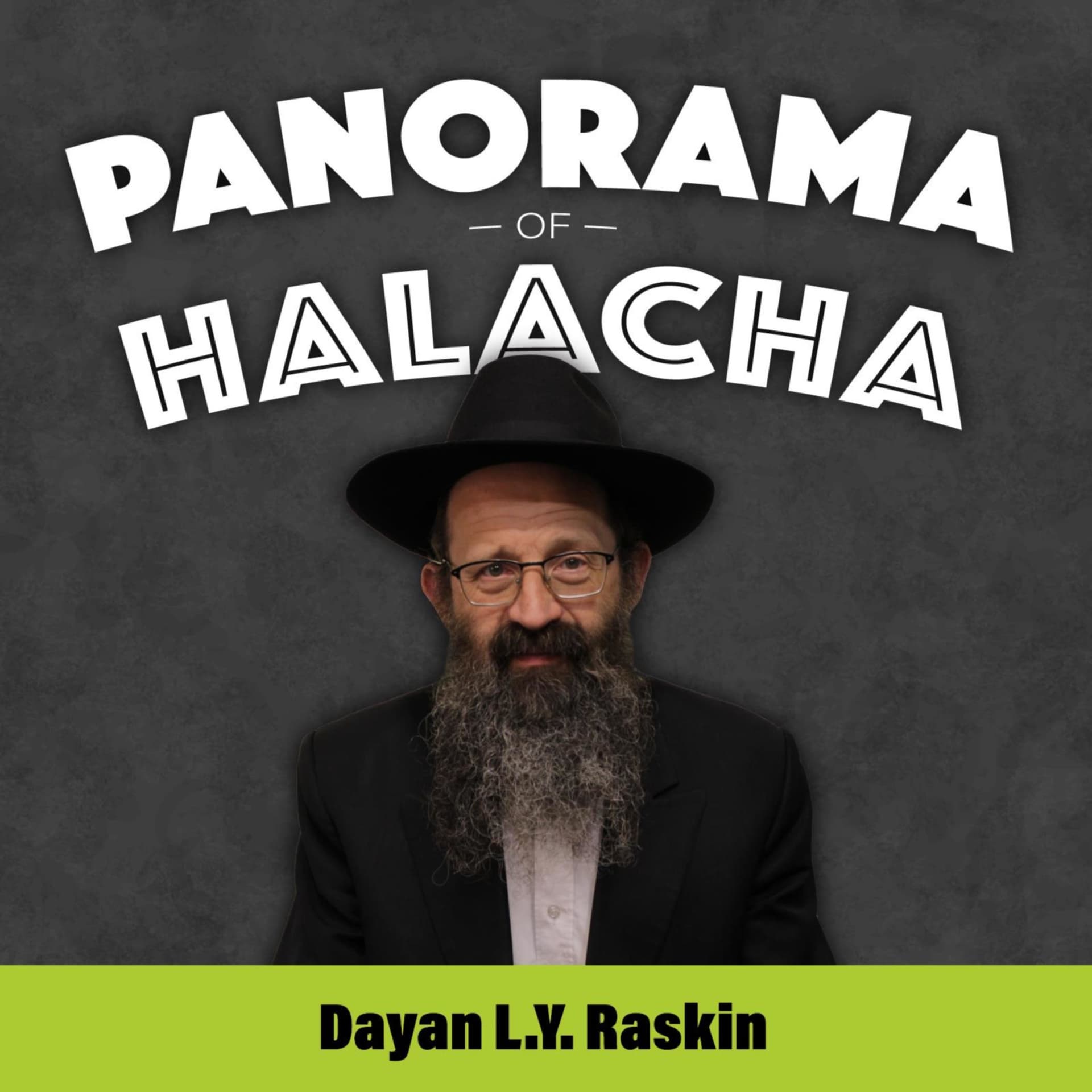 Panorama of Halacha - Podcasts