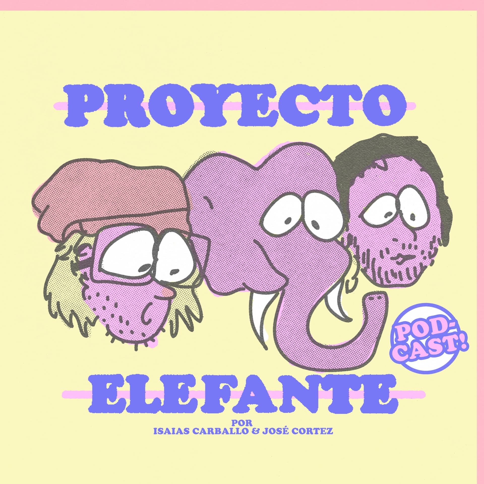 Proyecto Elefante - Podcasts