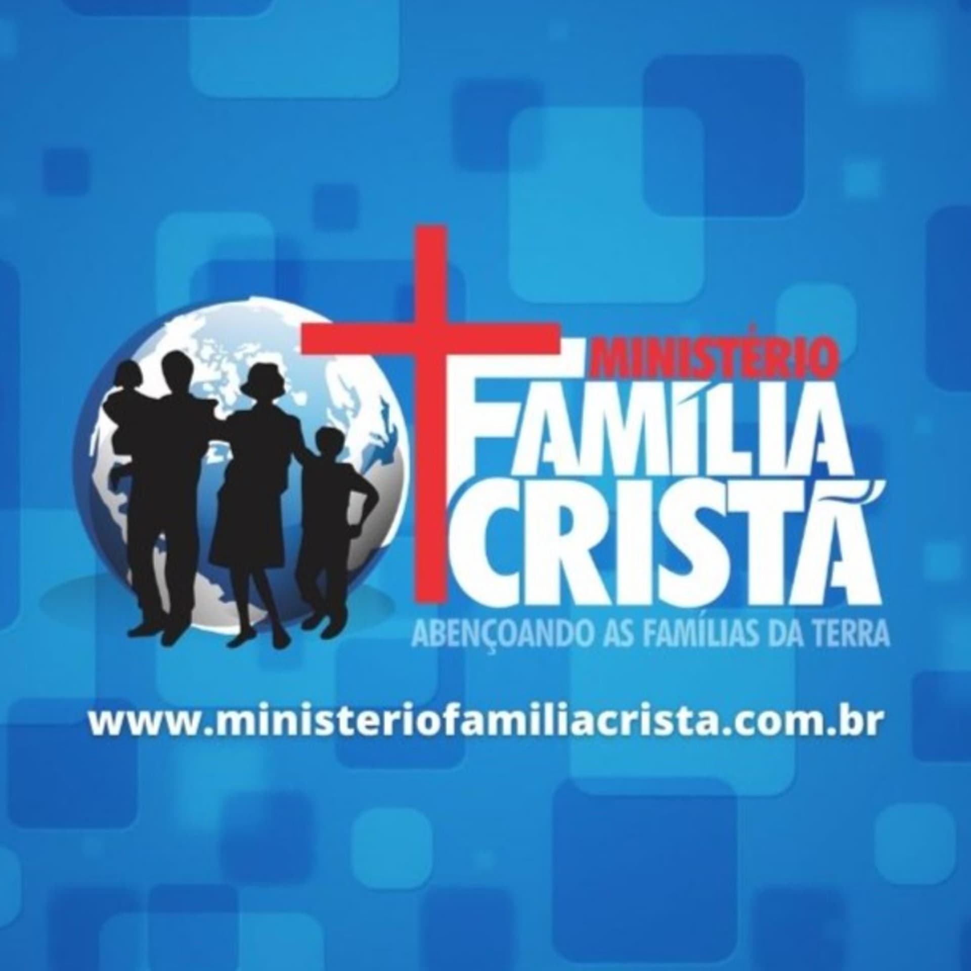 Ministério Família Cristã - Podcasts