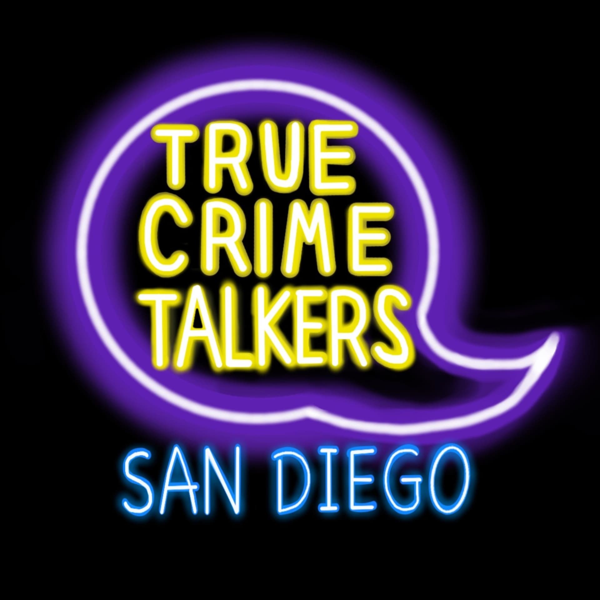 True Crime Talkers: San Diego - Podcasts
