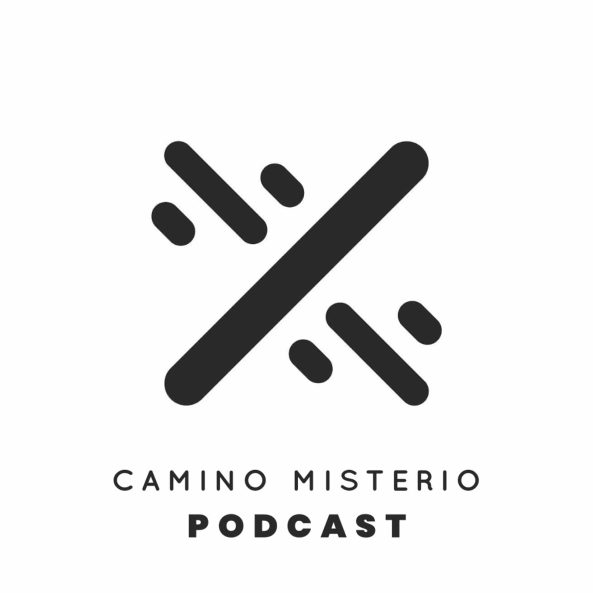 Camino Misterio - Podcasts