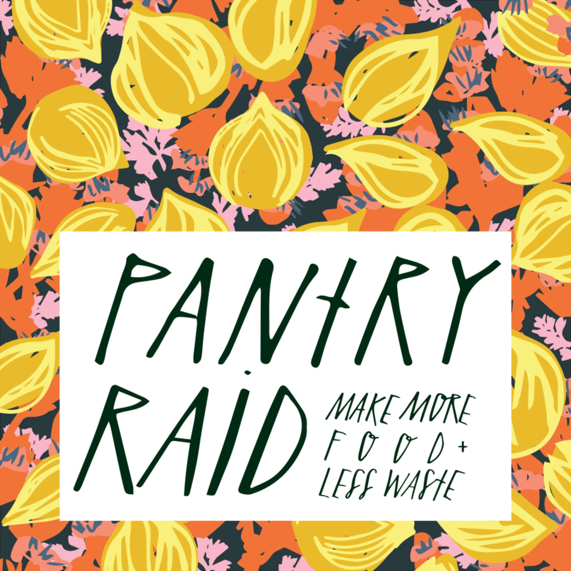 Pantry Raid - Podcasts