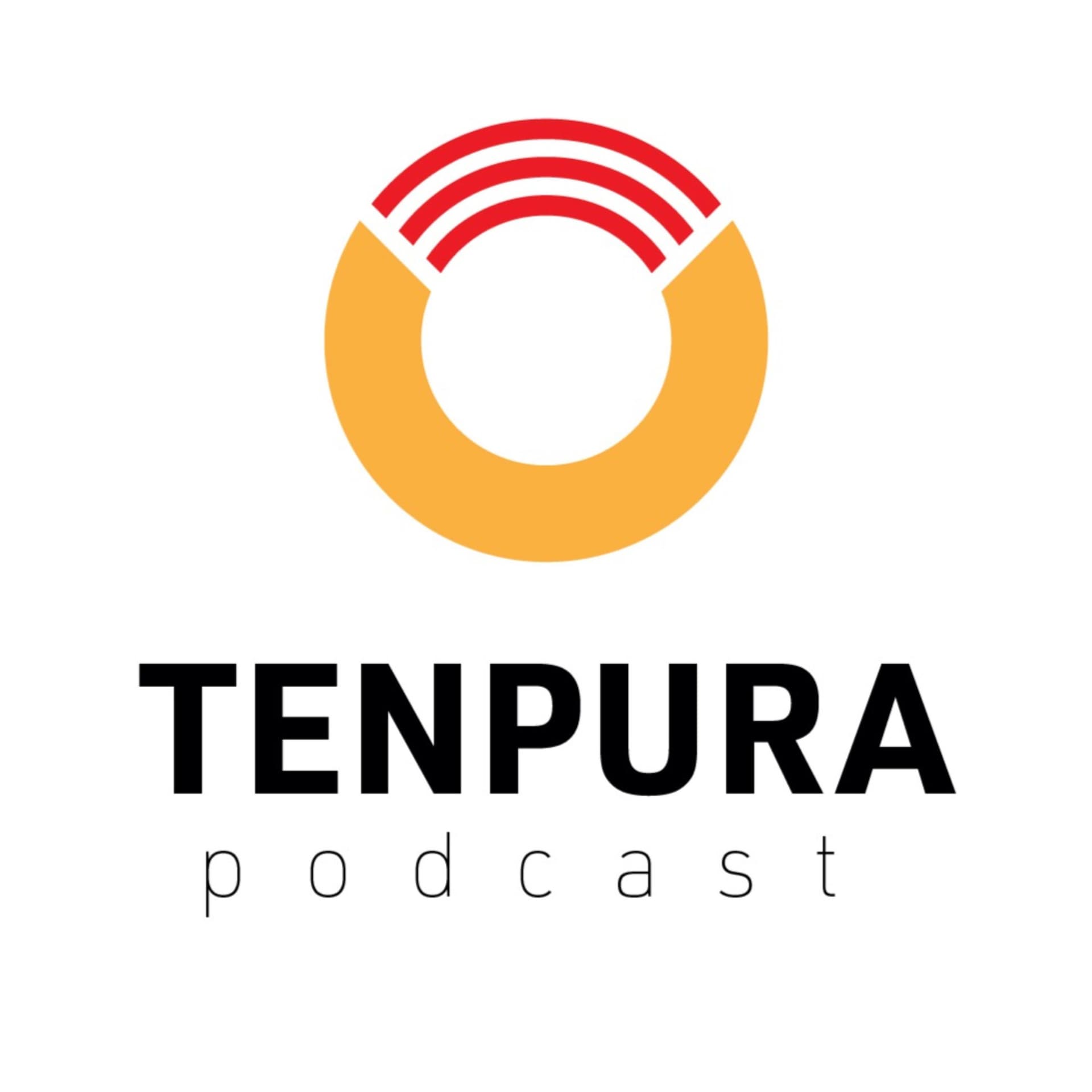 Tenpura Podcast - Podcasts