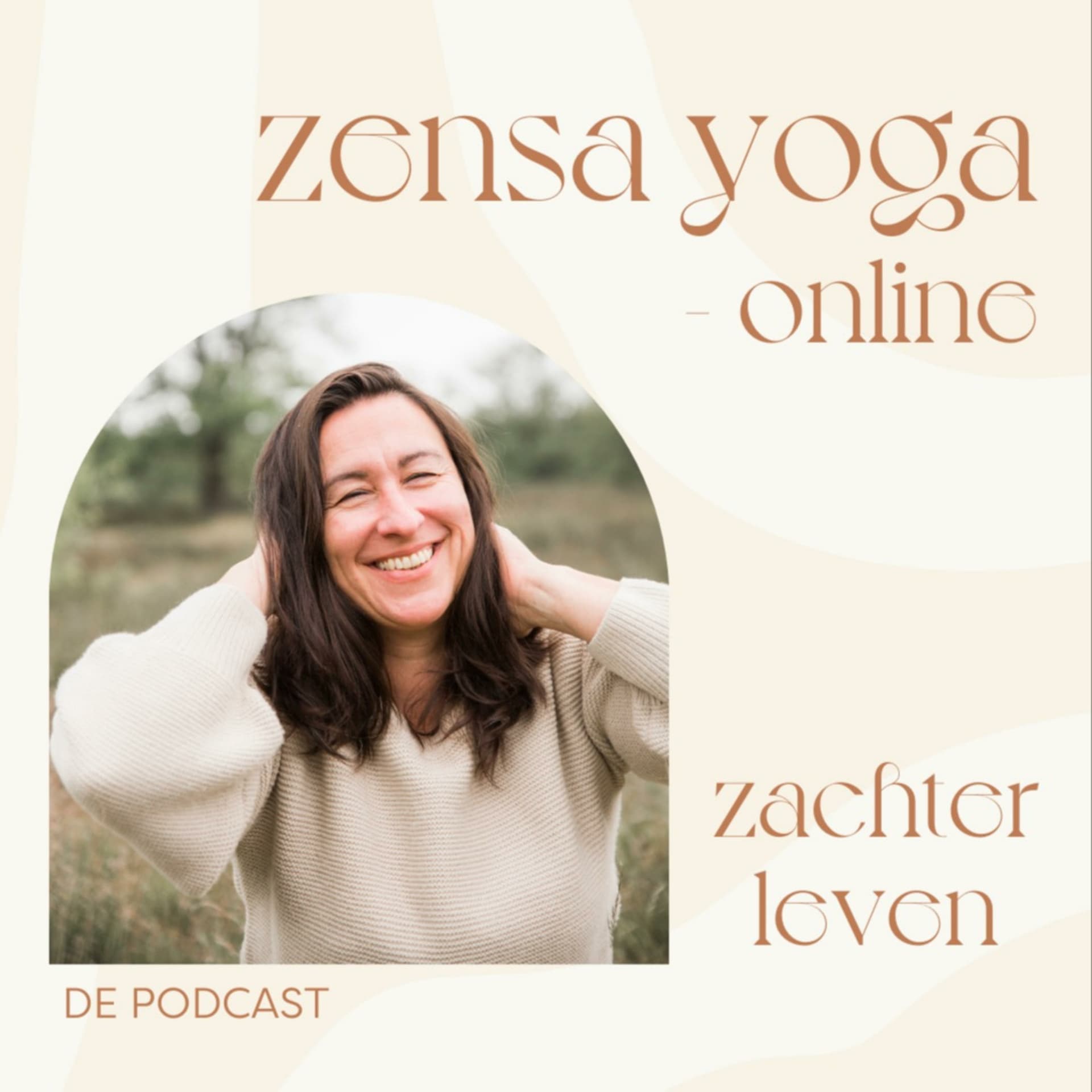 Zensa Yoga Online / Zachter leven - Podcasts