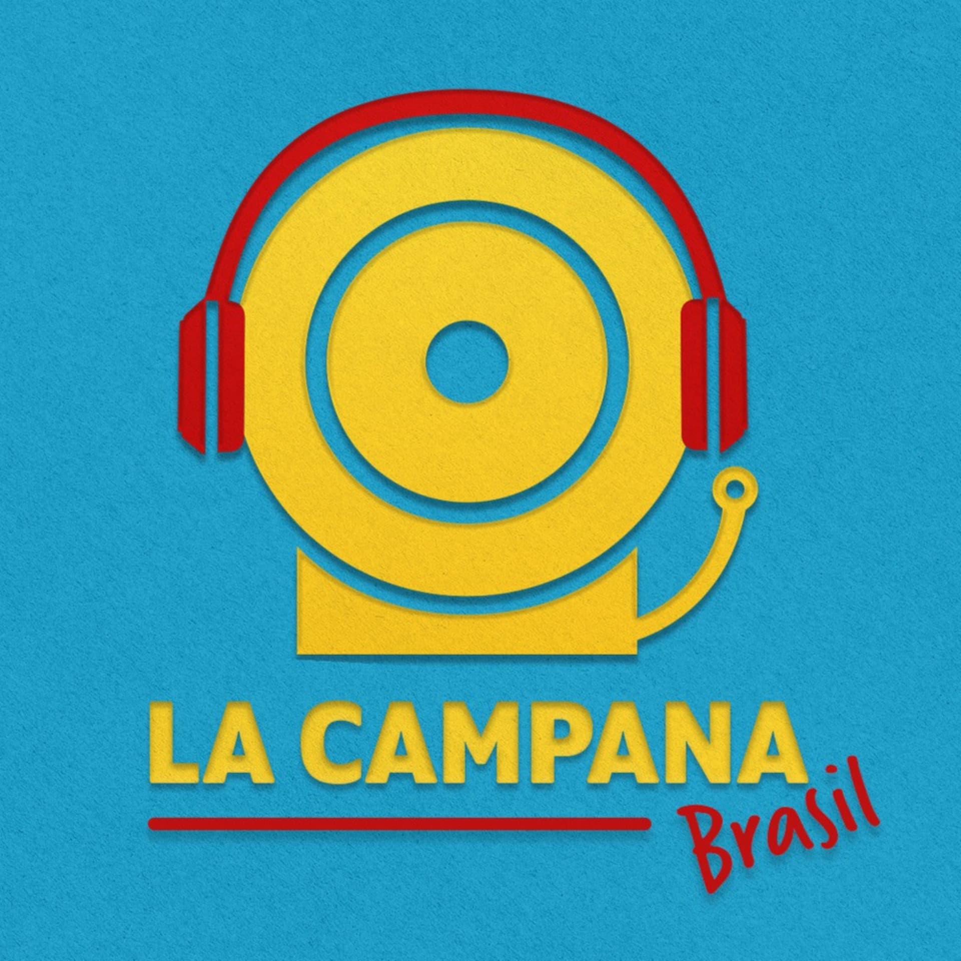La Campana Brasil - Podcasts