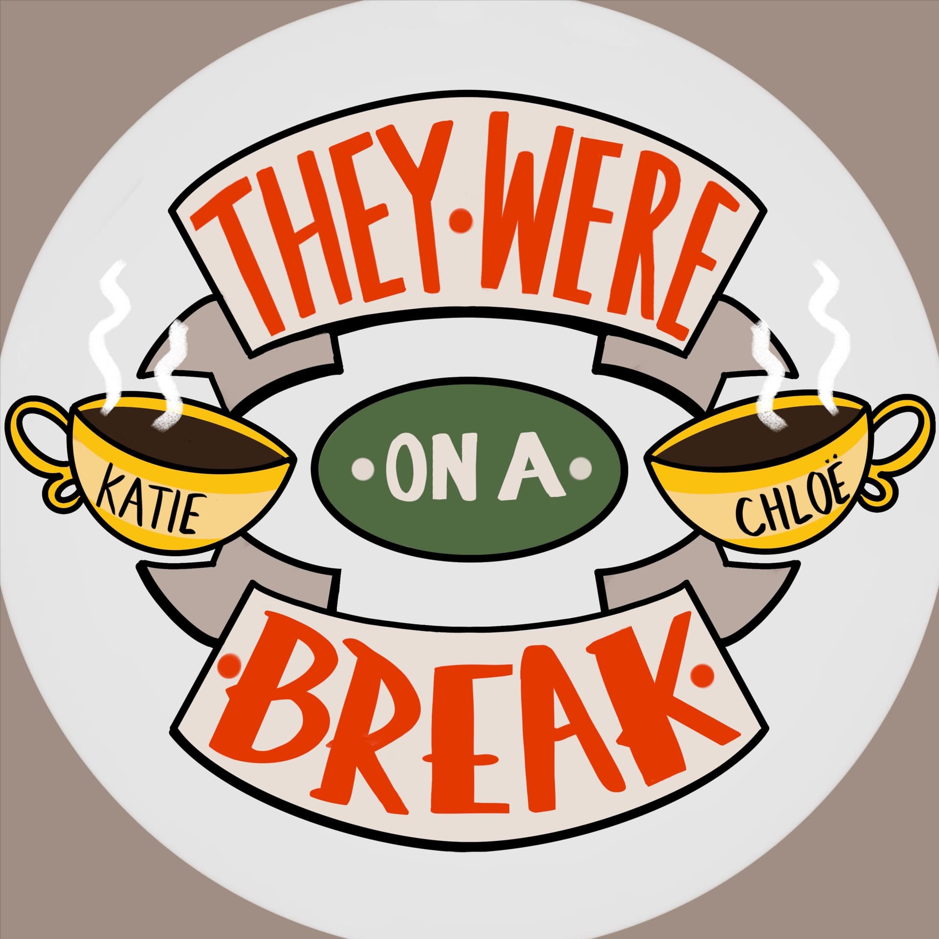 They Were On A Break - Podcasts