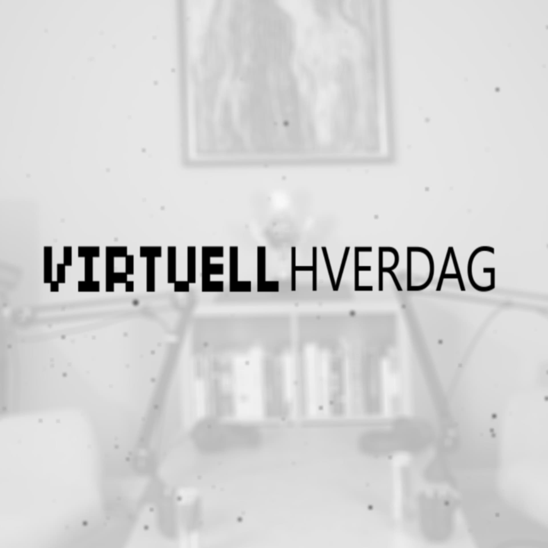 Virtuell Hverdag - Podcasts