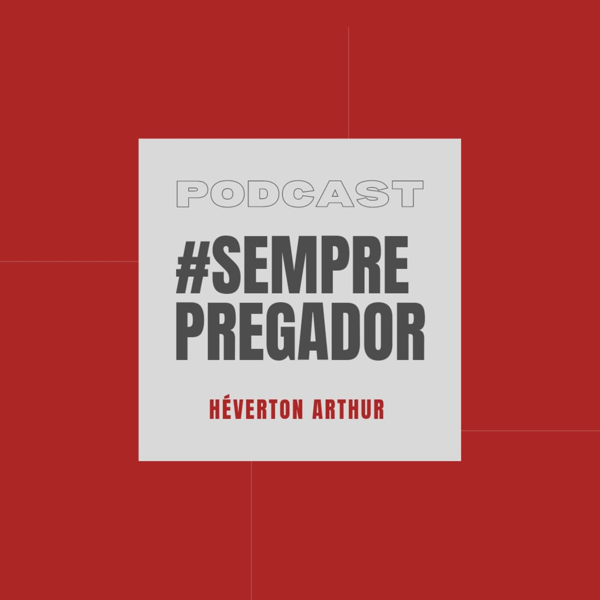 Podcast Sempre Pregador - Podcasts
