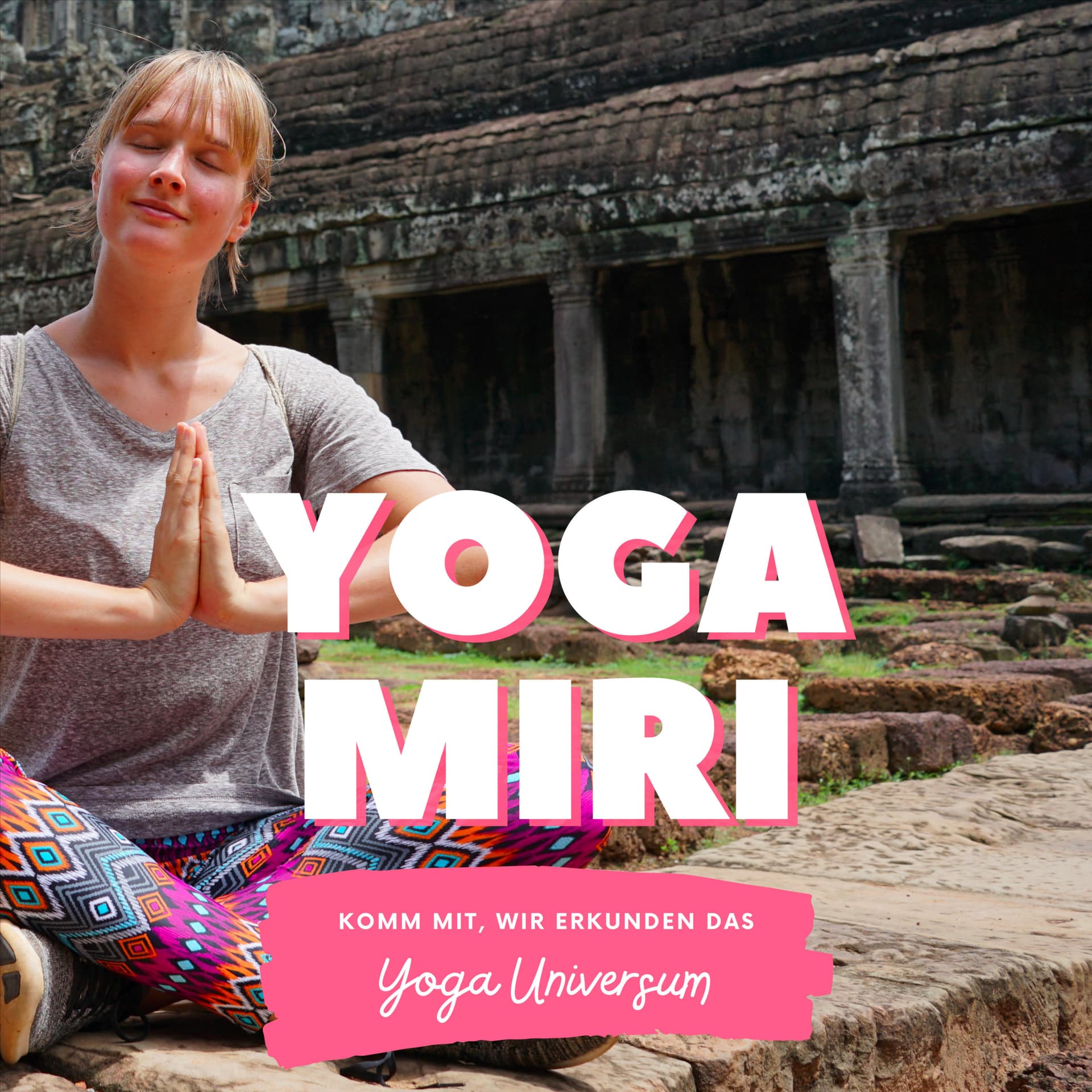 Yoga Miri - Podcasts