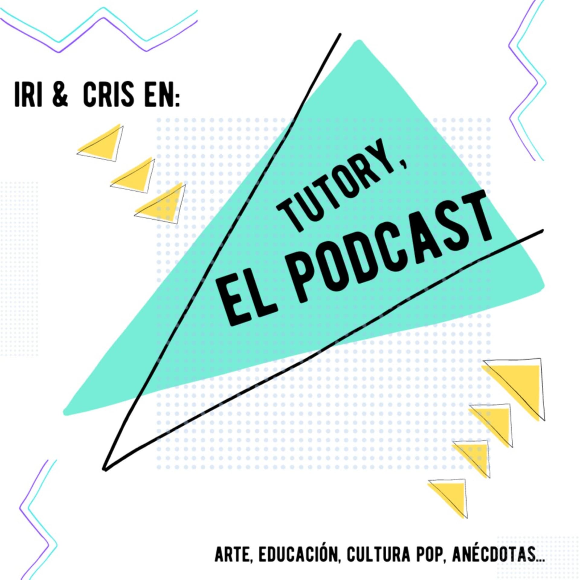 Tutory, el podcast - Podcasts