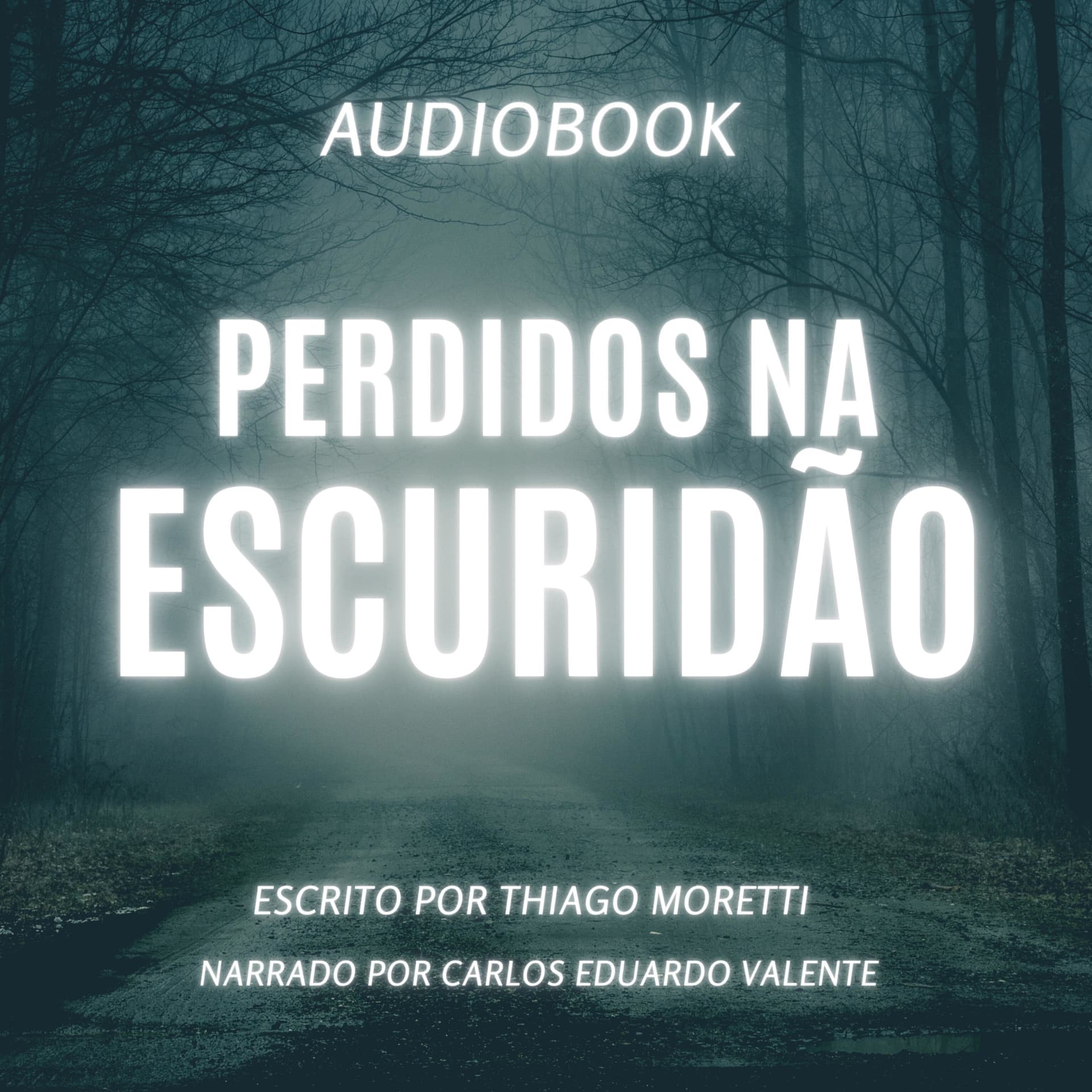 Perdidos na Escuridão - Audiolivro - Podcasts