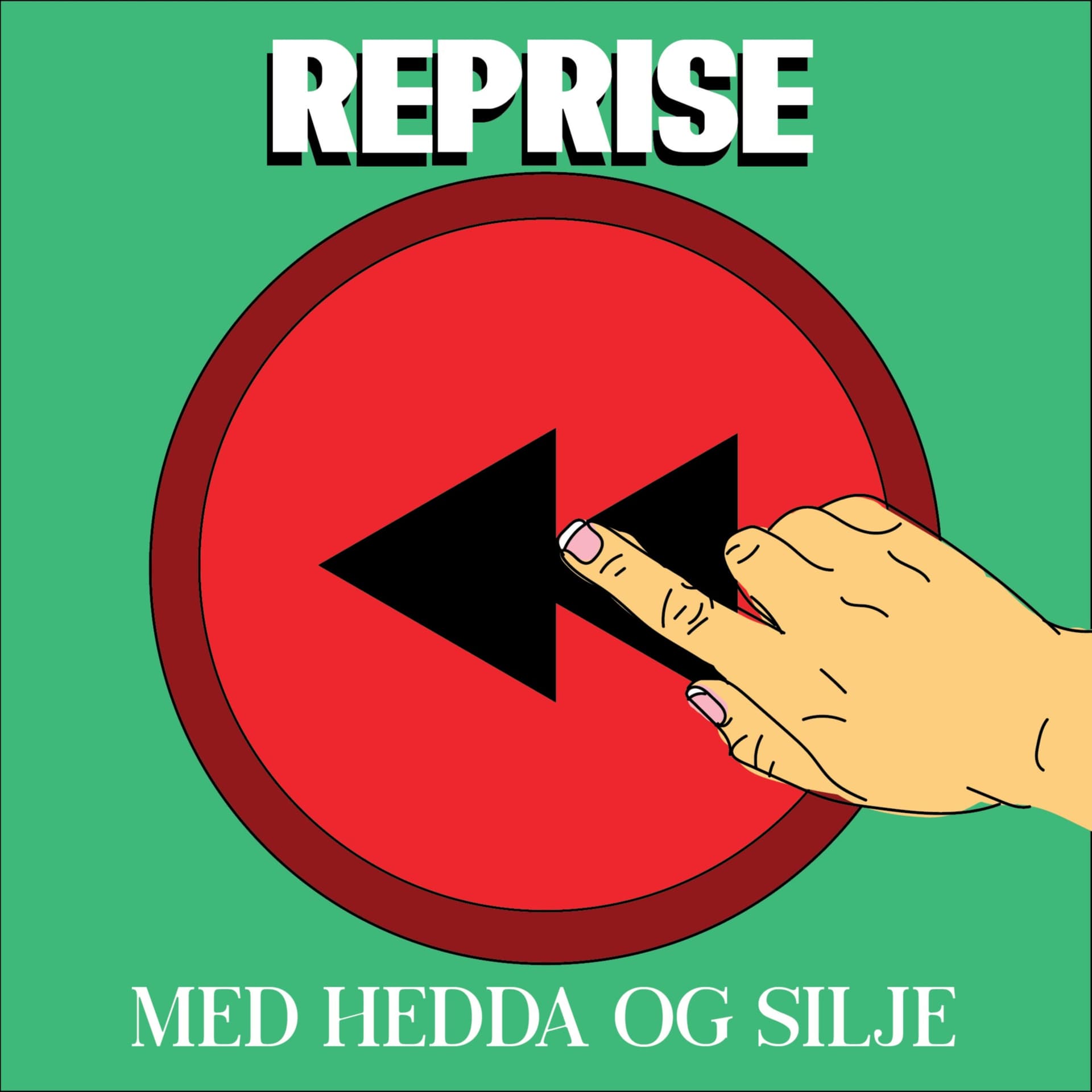 Reprise med Hedda og Silje - Podcasts