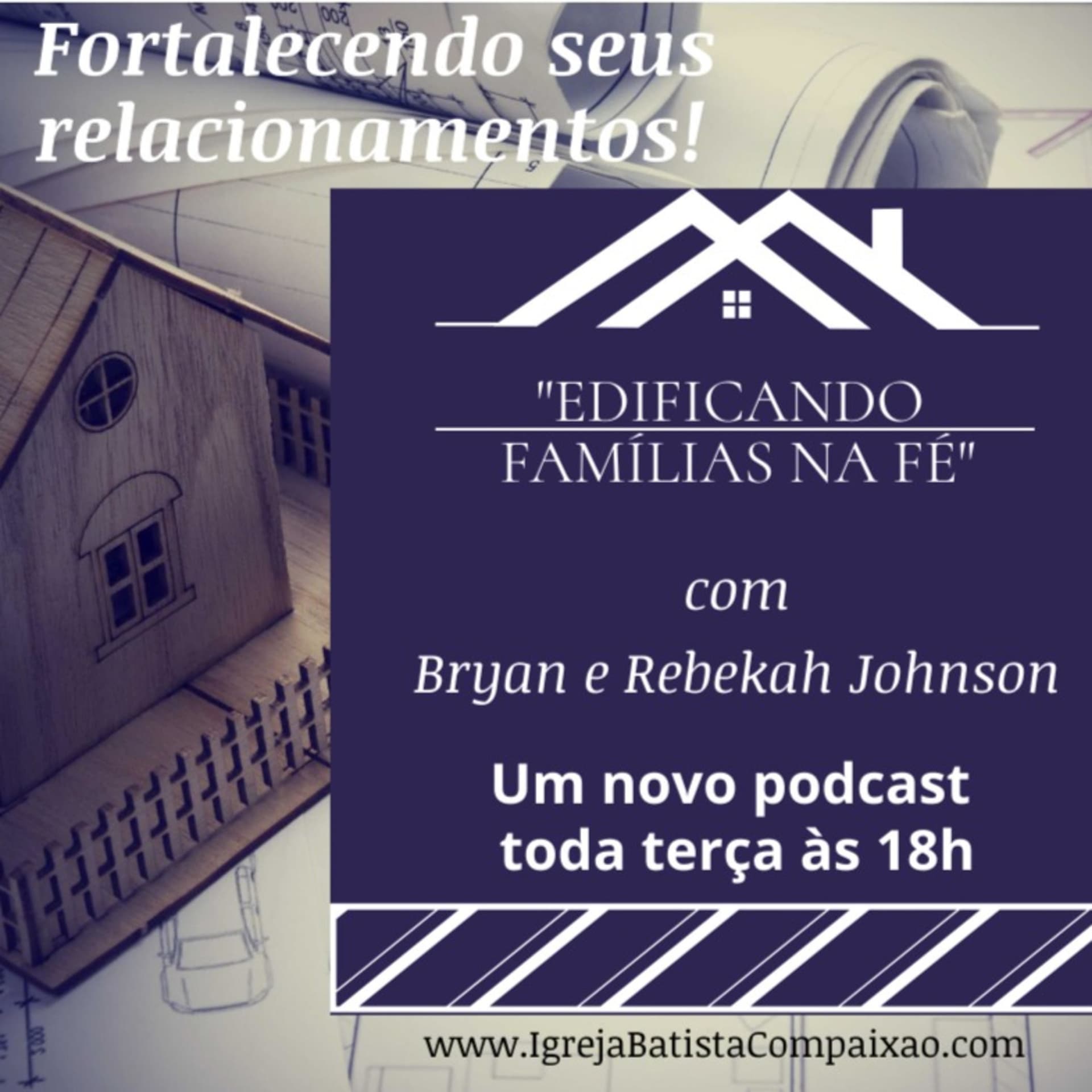 Edificando Famílias na Fé - Podcasts