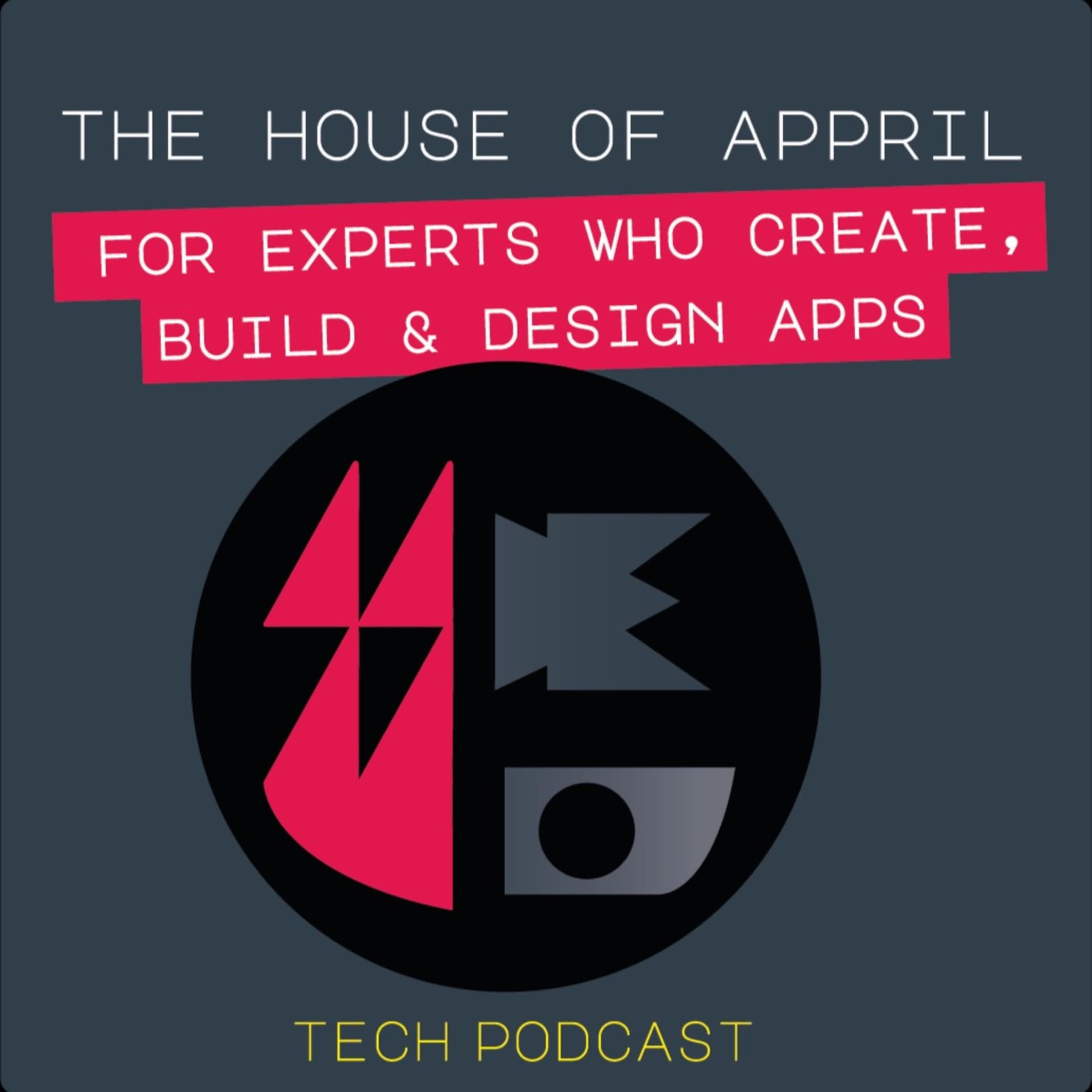 The House of Appril - all about jobs & inspiration for App Developers - Podcasts