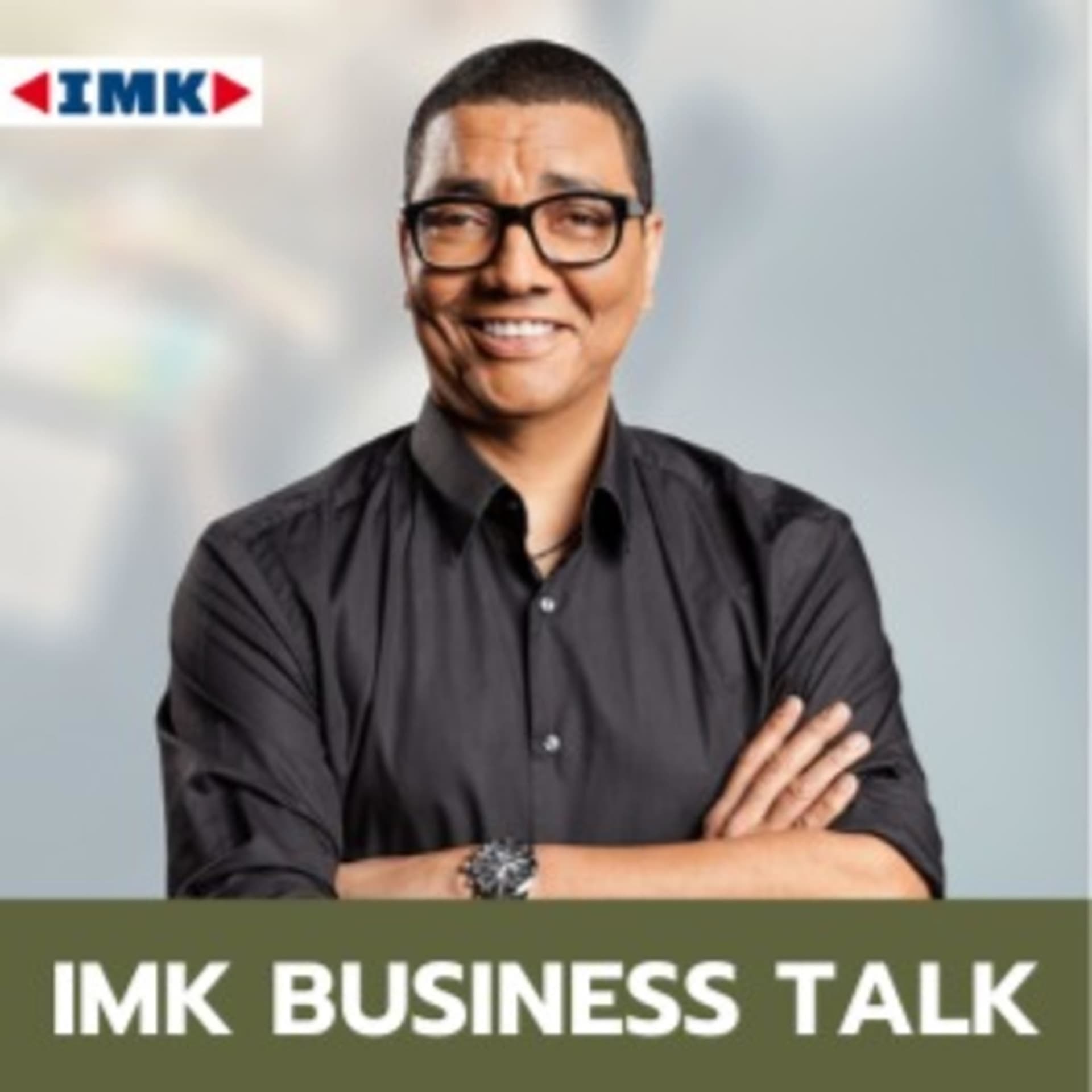 IMK Business Talk - Podcasts