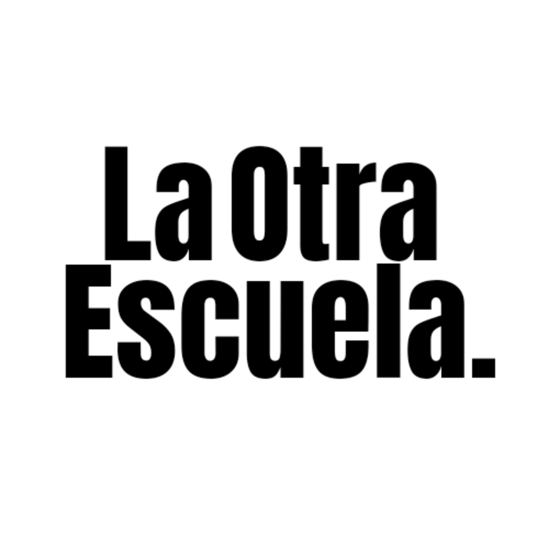 La Otra Escuela - Podcasts